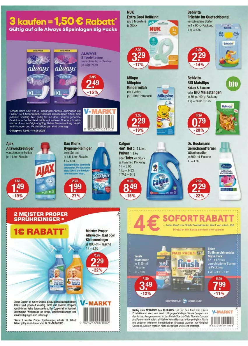 Aktueller Prospekt Vmarkt - Prospekte - von 12.06 bis 18.06.2025 - strona 14 - produkty: Alwa, Always, Bad, banane, bebivita, beutel, bio, calgon, coupon, coupons, Dr. Beckmann, eis, erde, Finish, flasche, früchte, gin, hygiene-reiniger, kakao, Kinder, kindermilch, küche, Küchen, LG, mais, Meister, meister proper, milch, milupa, ndk, nuk, quetschbeutel, reiniger, ring, salz, slip, slipeinlagen, sofortrabatt, Spezi, tee, Ti, vita, weck