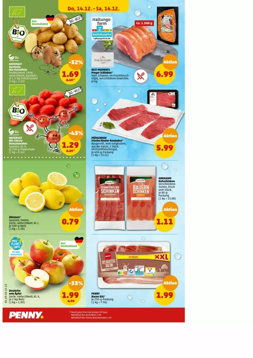 Aktueller Prospekt Penny - Prospekte - von 11.12 bis 16.12.2023 - strona 30 - produkty: bacon, eis, elle, fleisch, je 250-g-packung, jungbullen, rohschinken, Romatomaten, schinken, schwein, Ti, tomate, tomaten, wein