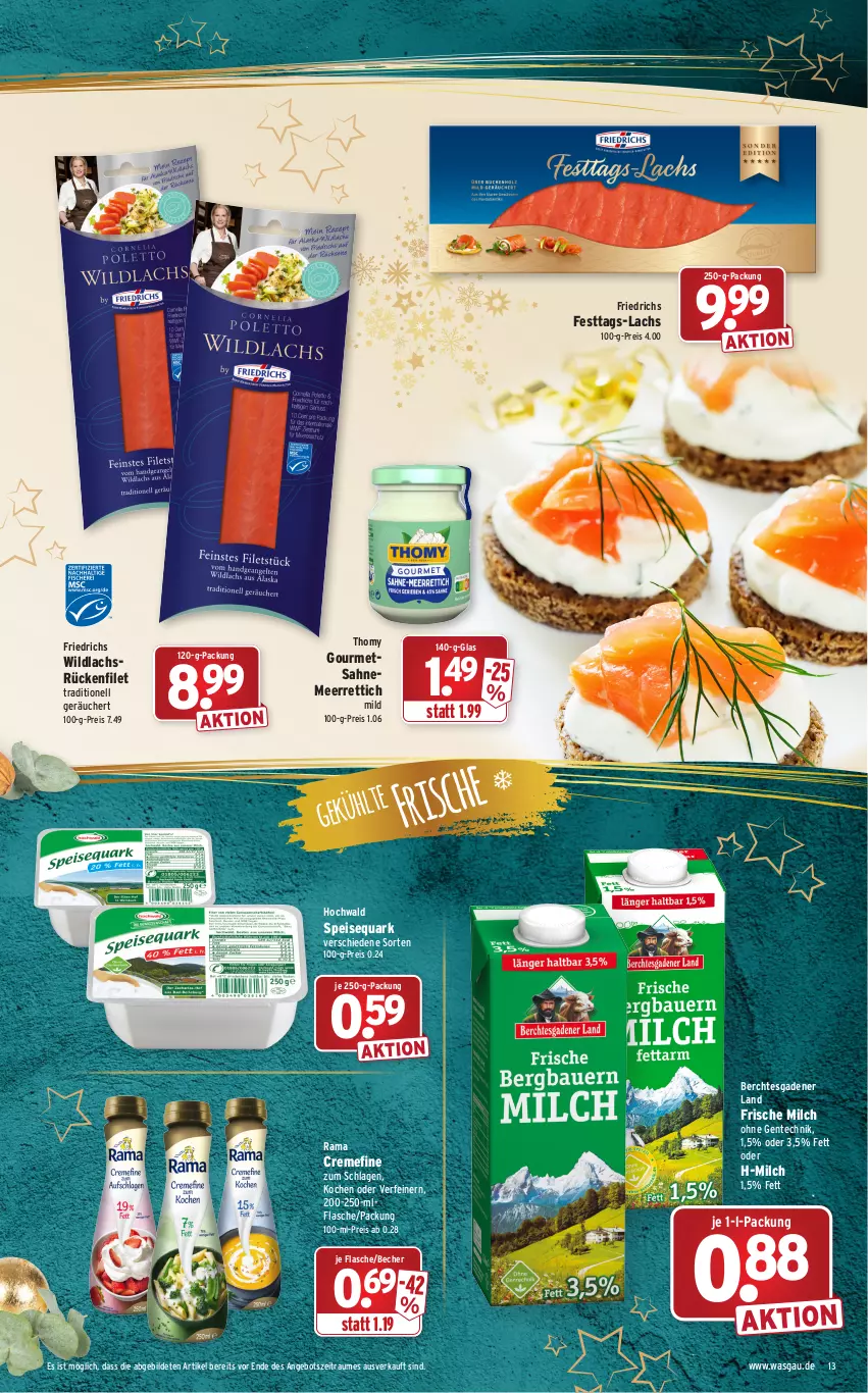 Aktueller Prospekt Wasgau - Prospekte - von 20.12 bis 24.12.2021 - strona 13 - produkty: angebot, Becher, creme, eis, ente, filet, flasche, frische milch, hochwald, je 250-g-packung, lachs, meerrettich, milch, quark, rama, rama cremefine, reis, Rettich, sahne, speisequark, thomy, Ti, Wild, wildlachs