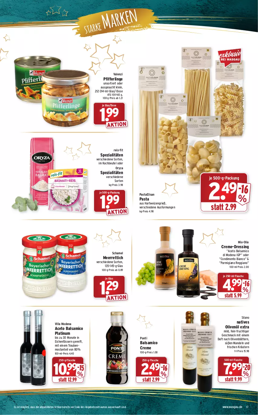 Aktueller Prospekt Wasgau - Prospekte - von 20.12 bis 24.12.2021 - strona 17 - produkty: aceto, aceto balsamico, angebot, balsam, balsamico, beutel, condimento, Condimento Bianco, creme, dressing, eis, flasche, frucht, hartweizen, kochbeutel, kräuter, kräutern, mac, mandel, mandeln, meerrettich, Mode, natives olivenöl, olive, oliven, olivenöl, olivenöl extra, oryza, parmigiano, parmigiano reggiano, pasta, Pfifferlinge, reggiano, reis, reis-fit, Rettich, schamel, Silan, Spezi, Ti, trauben