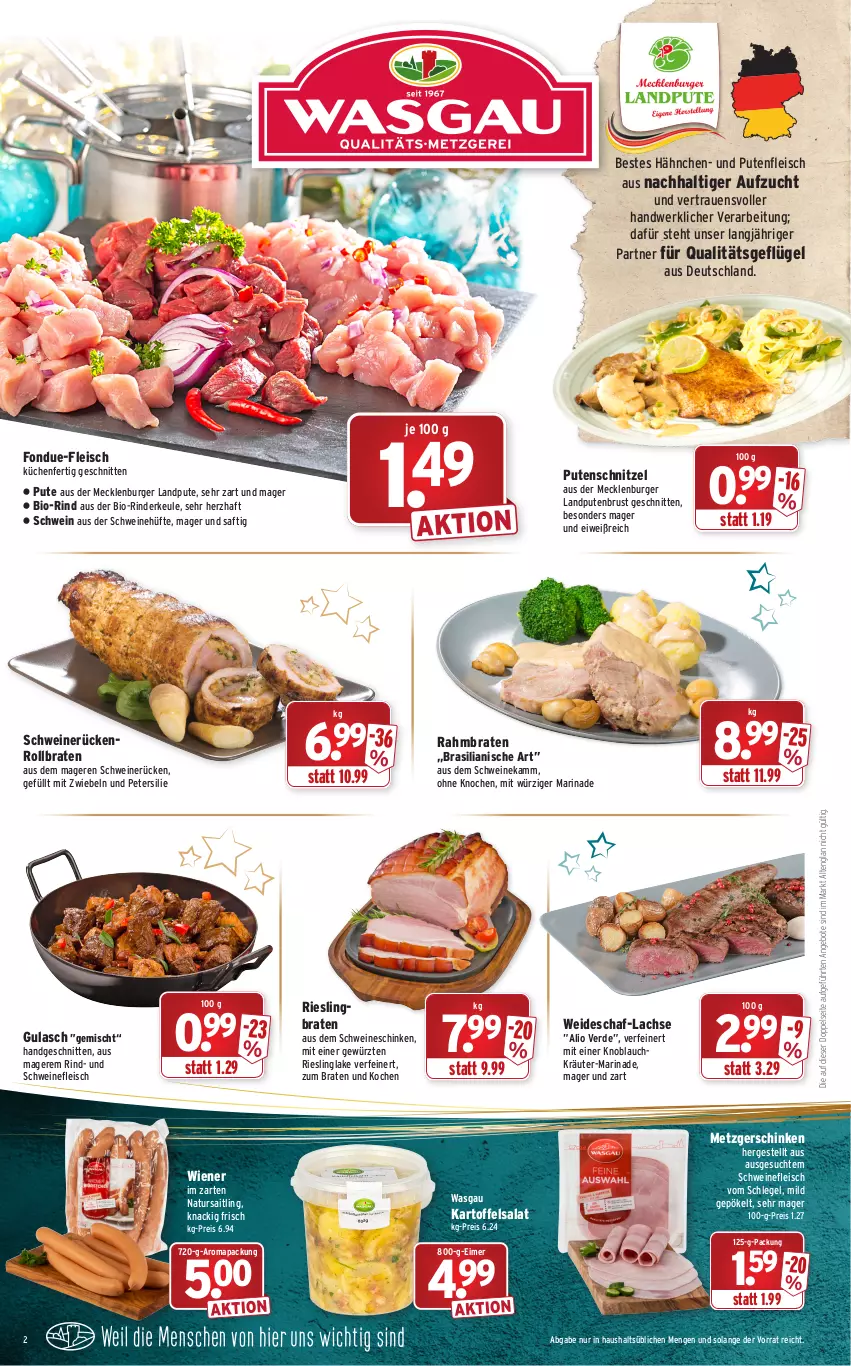 Aktueller Prospekt Wasgau - Prospekte - von 20.12 bis 24.12.2021 - strona 2 - produkty: angebot, angebote, bio, braten, burger, eimer, eis, erde, fleisch, Fondue, Geflügel, gewürz, gulasch, kartoffel, kartoffelsalat, knoblauch, kräuter, küche, Küchen, lachs, marinade, mit zwiebeln, natur, petersilie, pute, putenbrust, Putenfleisch, putenschnitzel, reis, riesling, rind, rinder, Rinderkeule, rollbraten, saft, salat, schinken, schnitten, schnitzel, schwein, schweine, schweinefleisch, schweinerücken, Ti, wein, weine, wiener, ZTE, zwiebel, zwiebeln