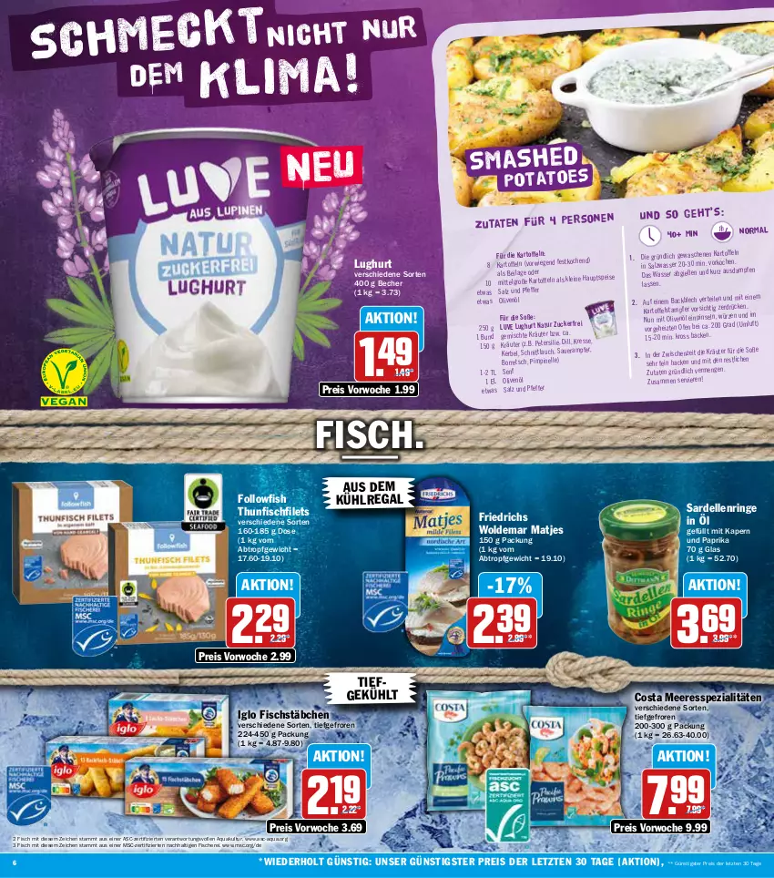 Aktueller Prospekt Aez - Prospekte - von 11.07 bis 16.07.2022 - strona 6 - produkty: aqua, auer, aus dem kühlregal, Becher, dell, eis, elle, filet, filets, fisch, fische, Fischer, fischstäbchen, followfish, iglo, ilag, kartoffel, kartoffeln, kräuter, kühlregal, leine, LG, matjes, natur, Ofen, olive, oliven, olivenöl, paprika, pfeffer, regal, reis, ring, salz, Sardellen, Schere, schnittlauch, senf, Soße, Spezi, thunfisch, Ti, wasser, ZTE, zucker