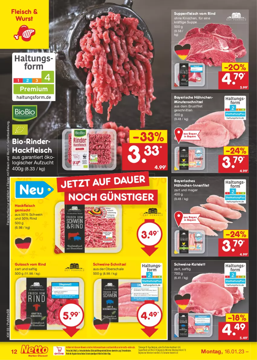 Aktueller Prospekt Netto Marken-Discount - Filial-Angebote - von 16.01 bis 21.01.2023 - strona 12 - produkty: bestpreis, bio, brustfilet, eis, filet, fleisch, gulasch, hackfleisch, hackfleisch gemischt, kotelett, minutenschnitzel, ndk, reis, rind, rinder, rinder-hackfleisch, rinderhackfleisch, saft, Schal, Schale, schnitten, schnitzel, schwein, schweine, schweine-schnitzel, suppe, suppen, suppenfleisch, Ti, wein, weine, wurst, wurst in selbstbedienung