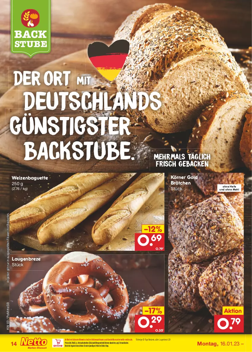 Aktueller Prospekt Netto Marken-Discount - Filial-Angebote - von 16.01 bis 21.01.2023 - strona 14 - produkty: angebot, backofen, baguette, bestpreis, brötchen, eis, geback, Hefe, mehl, ndk, Ofen, reis, stube, Ti