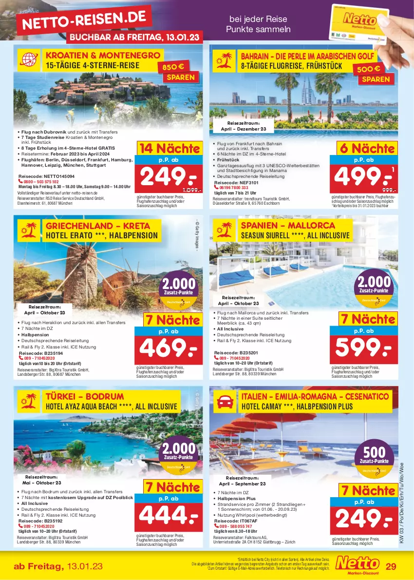 Aktueller Prospekt Netto Marken-Discount - Filial-Angebote - von 16.01 bis 21.01.2023 - strona 29 - produkty: abis, angebot, aqua, Berger, buch, eimer, eis, Liege, lion, monte, pool, pril, reis, reiseveranstalter, reiseverlauf, rel, rum, sonnenschirm, telefon, Ti, trendtours touristik gmbh, uhr, vorteilspreis, Whirlpool, ZTE