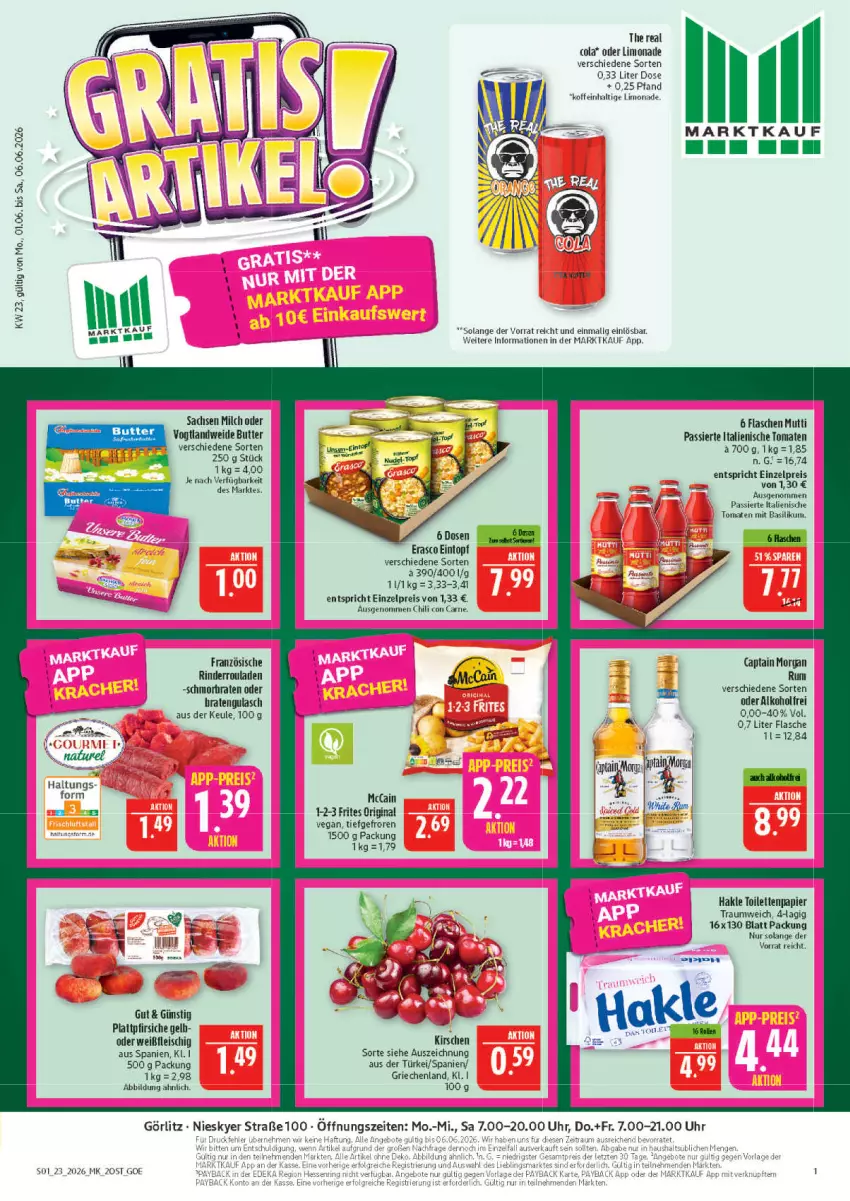Aktueller Prospekt Marktkauf - Prospekt - von 31.05 bis 06.06.2026 - strona 1 - produkty: alkohol, angebot, angebote, basilikum, braten, butter, Cap, captain morgan, chili, cola, deka, eintopf, eis, erasco, flasche, fleisch, gin, gulasch, hakle, hakle toilettenpapier, kirsch, kirsche, kirschen, limo, limonade, milch, Mutti, papier, payback, pfirsich, pfirsiche, plattpfirsiche, reis, rind, rinder, Rinderroulade, rinderrouladen, rouladen, rum, sac, schmorbraten, Ti, toilettenpapier, tomate, tomaten, topf, uhr