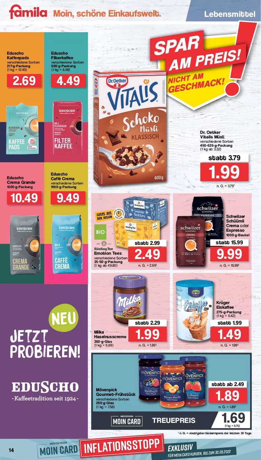 Aktueller Prospekt Famila - Prospekte - von 29.08 bis 03.09.2022 - strona 14 - produkty: beutel, caffè crema, creme, Dr. Oetker, eduscho, eis, eiskaffee, espresso, filterkaffee, haselnuss, Haselnusscreme, kaffee, kaffeepads, krüger, lebensmittel, milka, mövenpick, müsli, nuss, oder espresso, reis, tee, Ti, vita, vitalis, vitalis müsli, ZTE