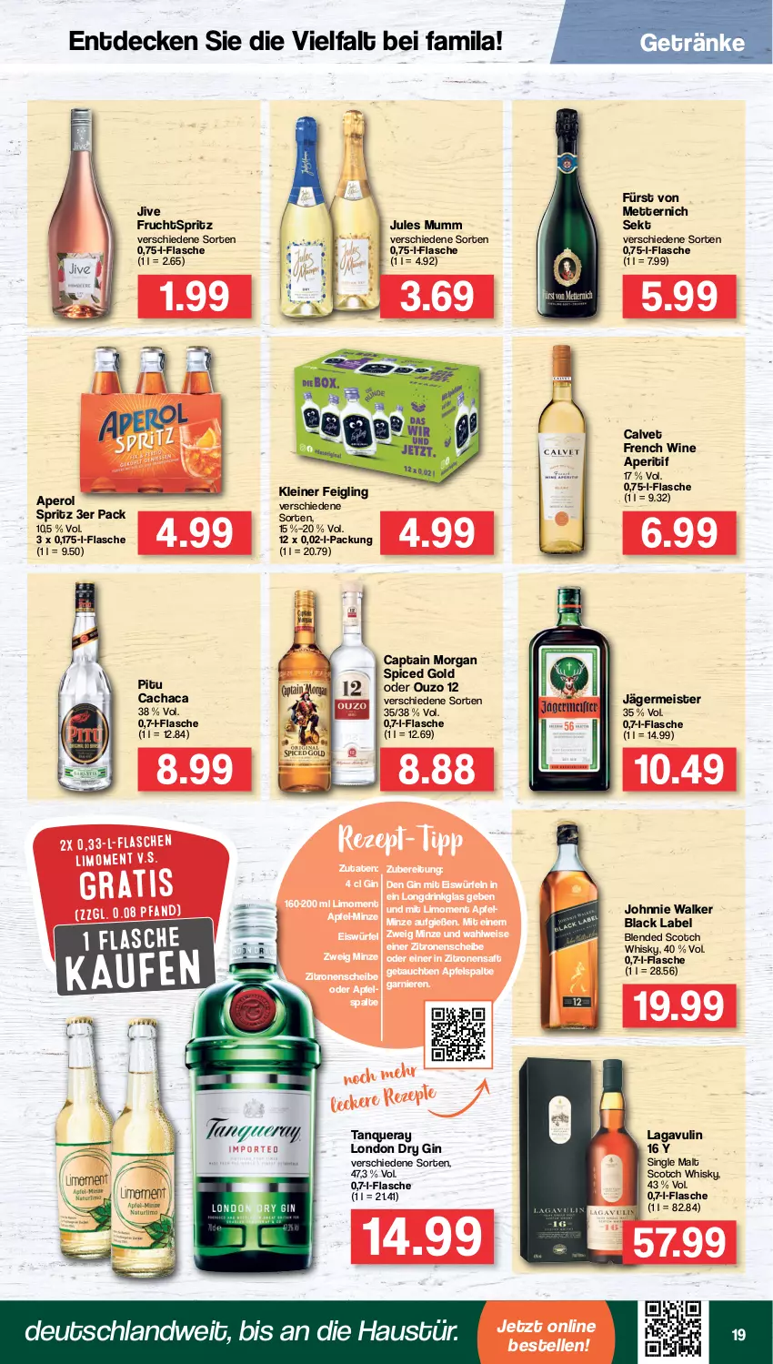 Aktueller Prospekt Famila - Prospekte - von 29.08 bis 03.09.2022 - strona 19 - produkty: aperitif, aperol, apfel, aust, black label, blended scotch, blended scotch whisky, Cachaca, Cap, captain morgan, decke, drink, dry gin, eis, eiswürfel, elle, flasche, frucht, fürst von metternich, garnier, Germ, getränk, getränke, gin, jägermeister, johnnie walker, jules mumm, kleiner feigling, lack, leine, limo, london dry, london dry gin, Meister, Mett, metternich, minze, mumm, ouzo, ouzo 12, rezept, rezept-tipp, saft, scotch, scotch whisky, sekt, single malt, Tanqueray, Ti, whisky, würfel, zitrone, zitronen, zitronensaft