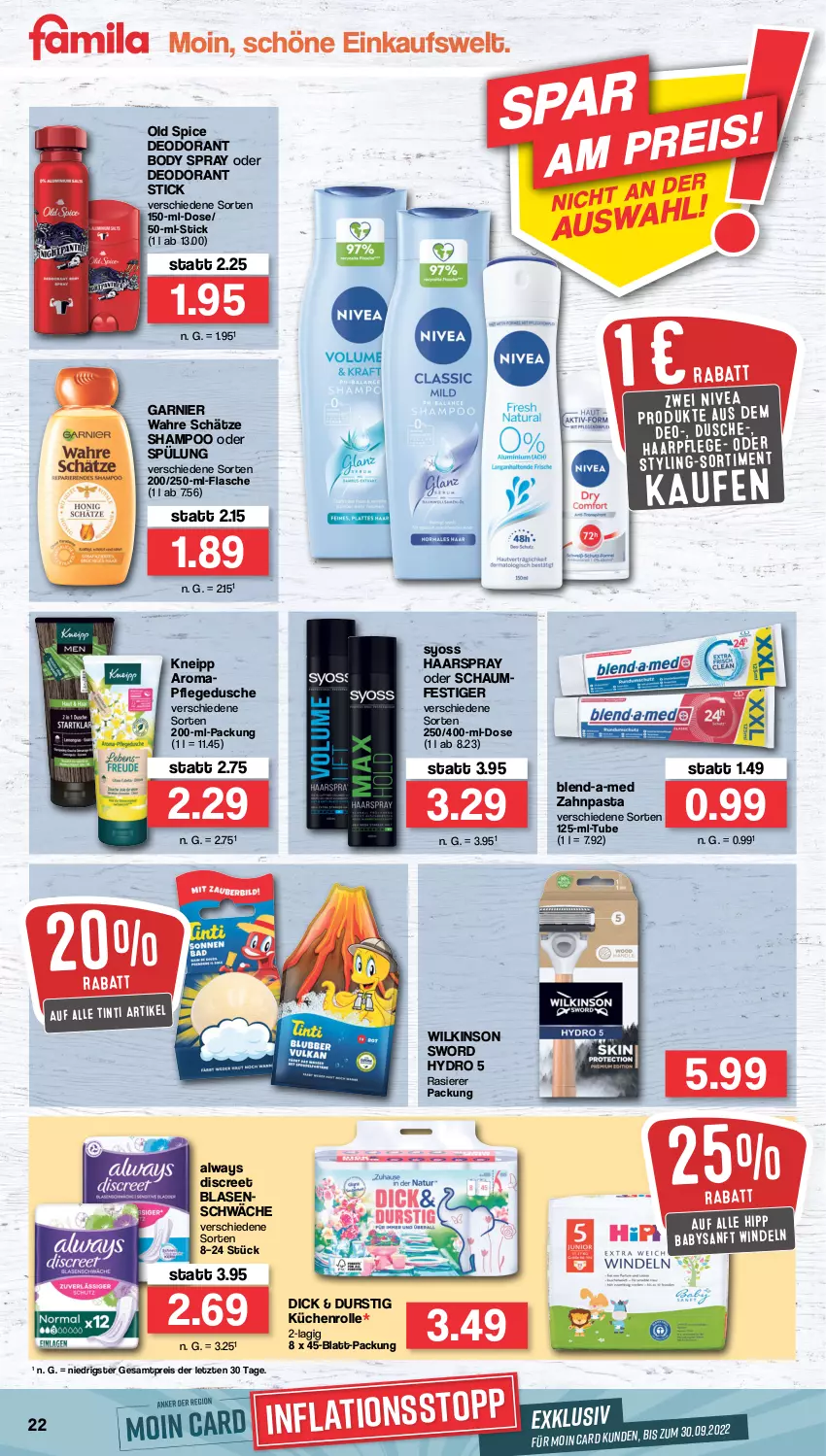 Aktueller Prospekt Famila - Prospekte - von 29.08 bis 03.09.2022 - strona 22 - produkty: Alwa, Always, blend-a-med, body, deo, deodorant, Discreet, dusche, eis, flasche, garnier, haarpflege, haarspray, hipp, kneipp, küche, Küchen, küchenrolle, nivea, oder schaumfestiger, Old Spice, pasta, pflegedusche, rasierer, reis, schaumfestiger, shampoo, shampoo oder spülung, spülung, syoss, Ti, Wahre Schätze, wilkinson, windeln, Yo, zahnpasta, ZTE