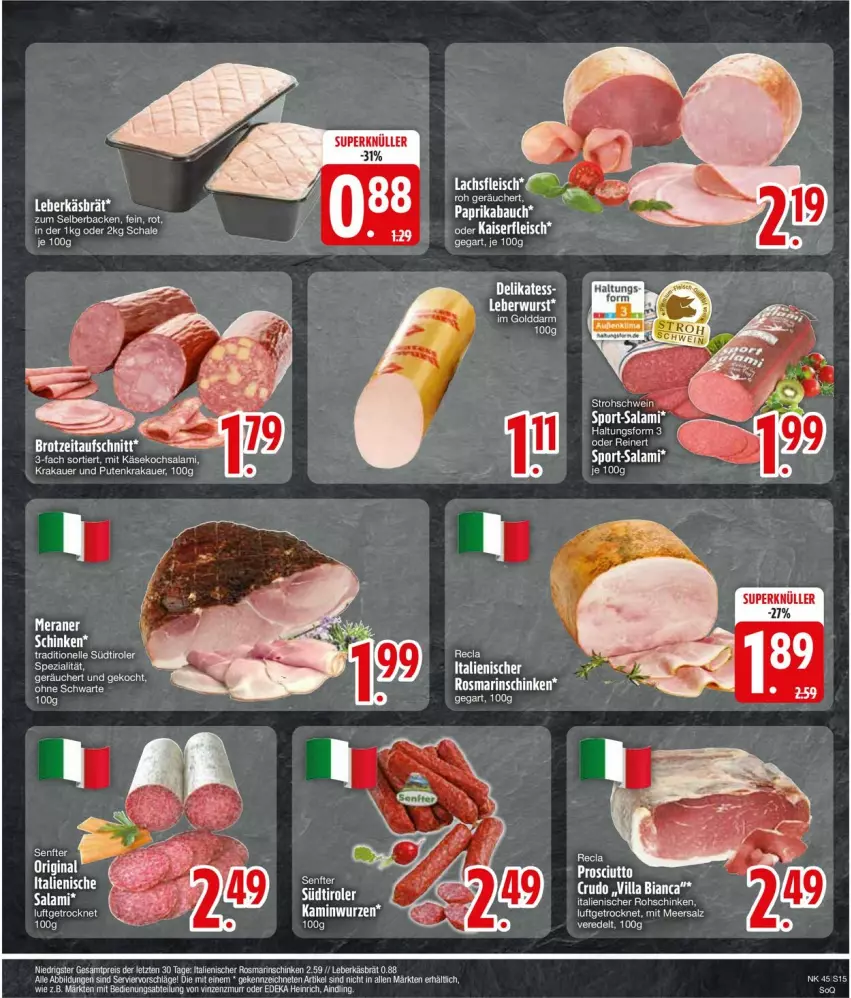 Aktueller Prospekt Edeka - Prospekte - von 04.11 bis 09.11.2024 - strona 15 - produkty: auer, eis, elle, ente, krakauer, leberkäs, pute, reis, rosmarin, salami, schinken, senf, südtiroler, Ti, ZTE