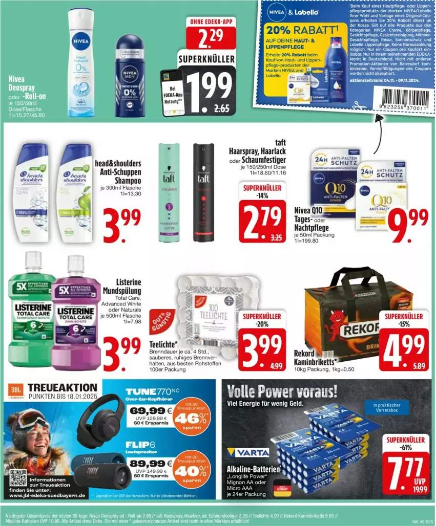 Aktueller Prospekt Edeka - Prospekte - von 04.11 bis 09.11.2024 - strona 25 - produkty: arla, auer, briketts, deka, flasche, Haarlack, haarspray, Kamin, lack, listerine, mundspülung, nachtpflege, natur, natura, nivea, oder schaumfestiger, schaumfestiger, shampoo, spülung, Taft, tee, Teelicht, teelichte, Ti, total care