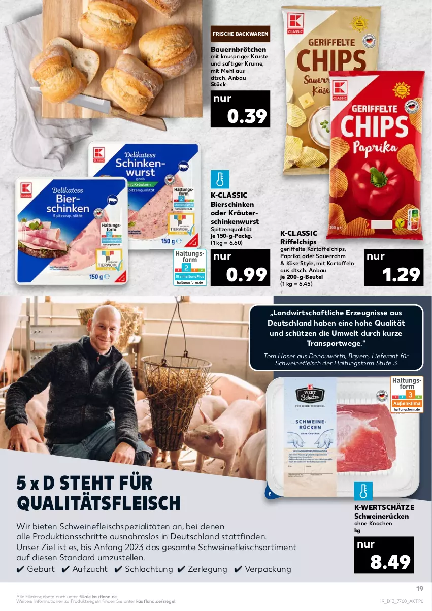 Aktueller Prospekt Kaufland - von 31.03 bis 06.04.2022 - strona 19 - produkty: angebot, angebote, auer, backwaren, Bau, Bauer, beutel, bier, bierschinken, brötchen, chips, eis, elle, fleisch, frische backwaren, hose, kartoffel, kartoffelchips, kartoffeln, Käse, kräuter, mehl, oder kräuter, paprika, rum, saft, Sauerrahm, schinken, schinkenwurst, Schütze, schwein, schweine, schweinefleisch, schweinerücken, Spezi, spitzenqualität, Sport, Ti, wein, weine, wurst