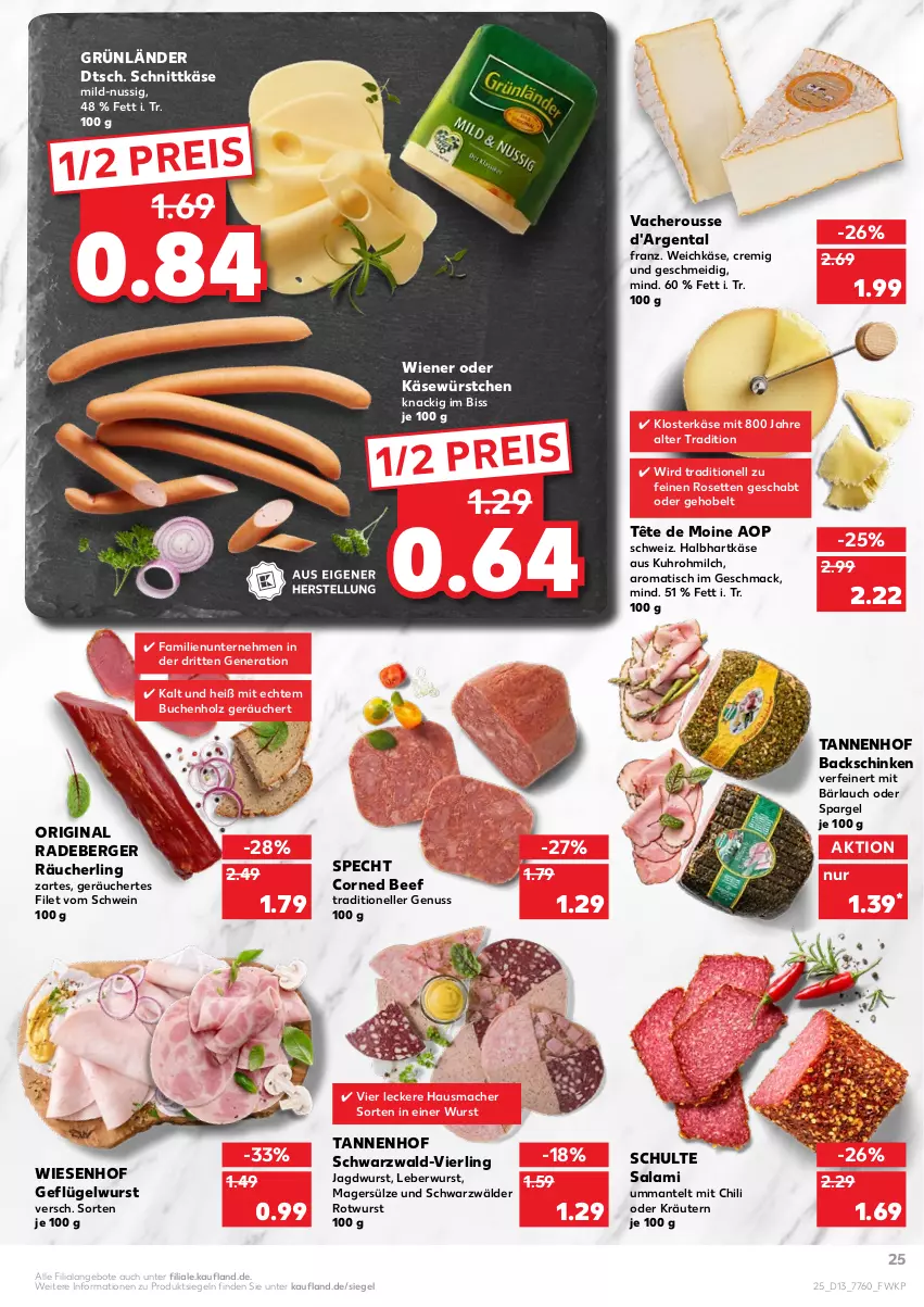 Aktueller Prospekt Kaufland - von 31.03 bis 06.04.2022 - strona 25 - produkty: angebot, angebote, beef, Berger, buch, chili, corned beef, eis, elle, filet, Geflügel, gin, grünländer, hartkäse, Hausmacher, hero, Holz, jagdwurst, Käse, kräuter, kräutern, leberwurst, mac, Mantel, milch, nuss, oder kräuter, radeberger, Räucherling, reis, Rotwurst, salami, schinken, schnittkäse, schwein, spargel, specht, Tête de Moine, Ti, tisch, uhr, weichkäse, wein, wiener, wiesenhof, wurst, würstchen