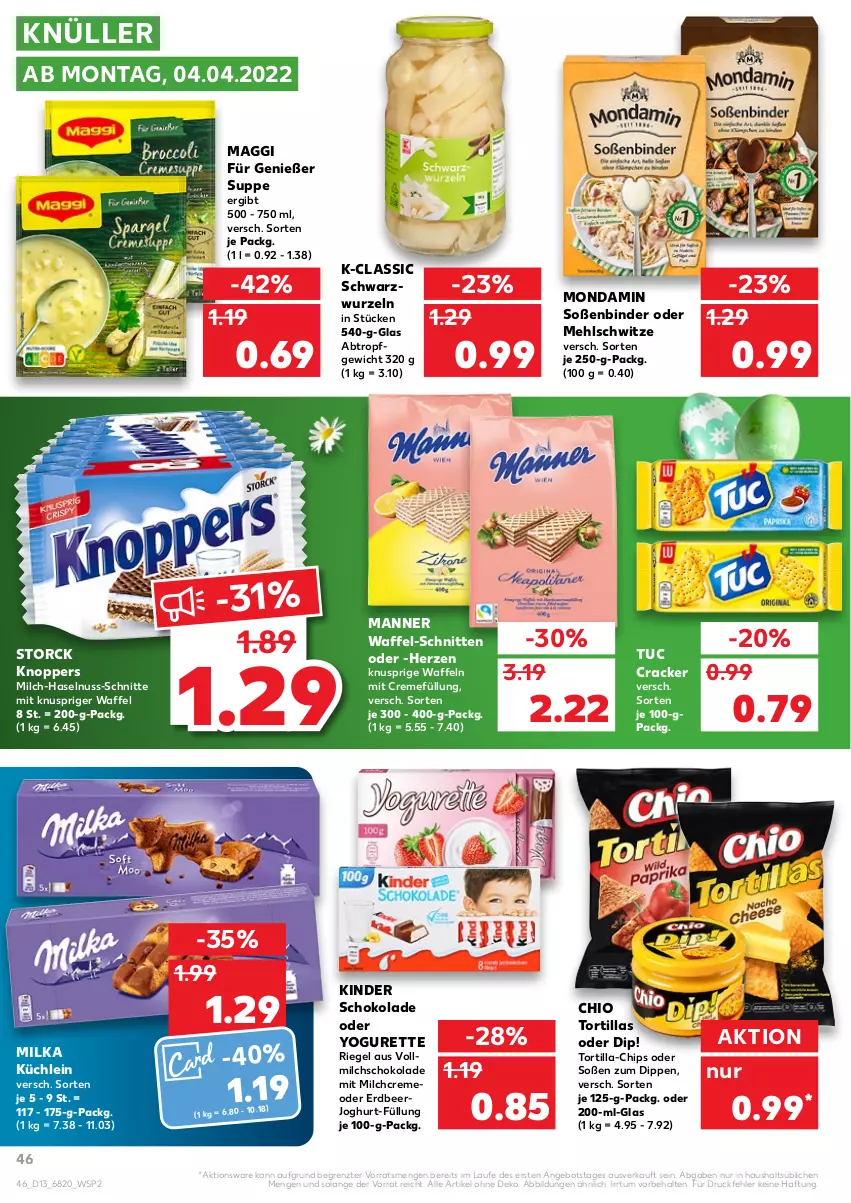 Aktueller Prospekt Kaufland - von 31.03 bis 06.04.2022 - strona 46 - produkty: angebot, chips, cracker, creme, dip, haselnuss, joghur, joghurt, Kinder, kinder schokolade, knoppers, maggi, Manner, mehl, milch, milka, mondamin, nuss, oder yogurette, riegel, schnitten, schoko, schokolade, Soße, storck, suppe, Ti, tortilla, tortillas, tuc, vollmilch, waffeln, Yo, yogurette, ZTE