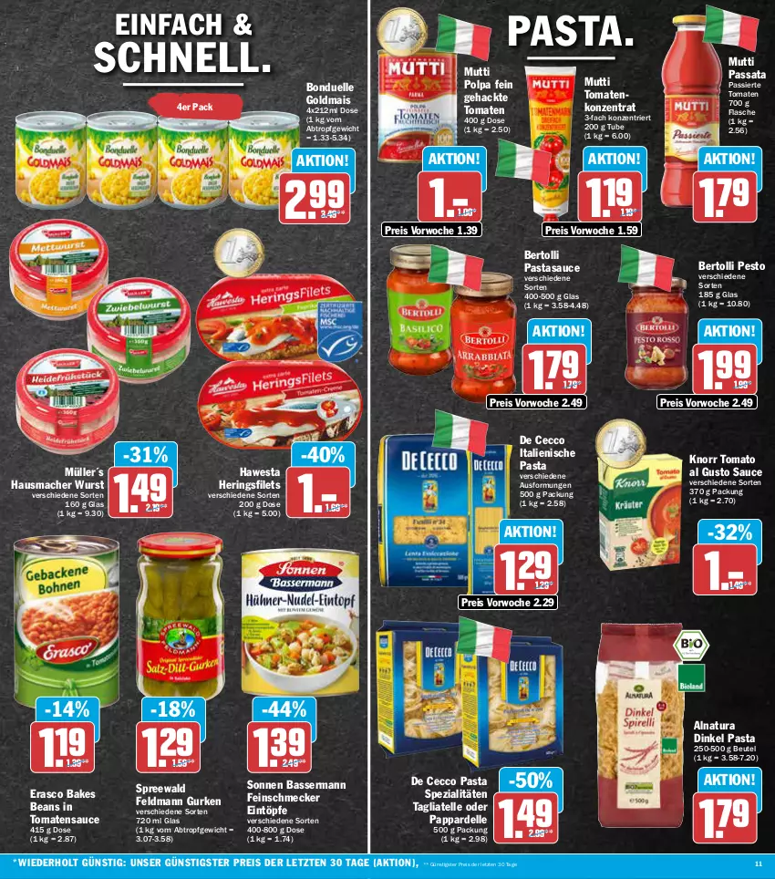 Aktueller Prospekt Aez - Prospekte - von 27.06 bis 02.07.2022 - strona 11 - produkty: bertolli, beutel, bonduelle, bonduelle goldmais, De Cecco, dell, ecco, eintöpfe, eis, elle, erasco, feinschmecker, filet, filets, flasche, Goldmais, gurke, gurken, Hausmacher, hawesta, hering, Herings, heringsfilets, italienische pasta, knorr, mac, mais, Müller, Mutti, natur, natura, pasta, pesto, reis, ring, sauce, Spezi, tagliatelle, Ti, tomate, tomaten, tomatensauce, tomato al gusto, wurst, ZTE