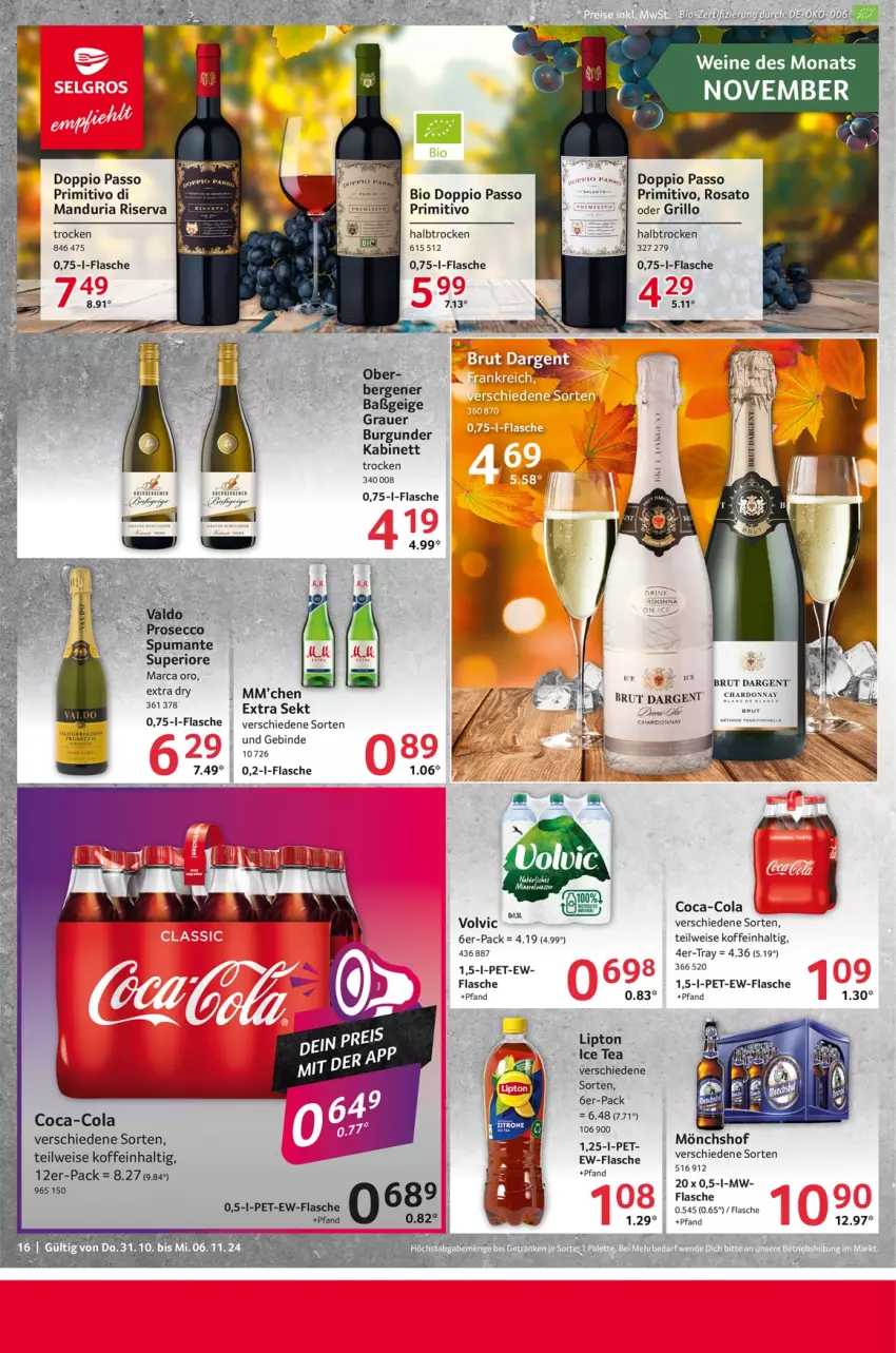 Aktueller Prospekt Selgros - Food - von 31.10 bis 06.11.2024 - strona 16 - produkty: auer, bio, brut, brut dargent, burgunder, chardonnay, coca-cola, cola, doppio passo, eis, flasche, getränk, grauer burgunder, grill, grillo, ice tea, kabinett, lipton, lipton ice tea, mönchshof, passo, primitivo, puma, Ria, riserva, sekt, spumante, Ti, volvic, wein, weine