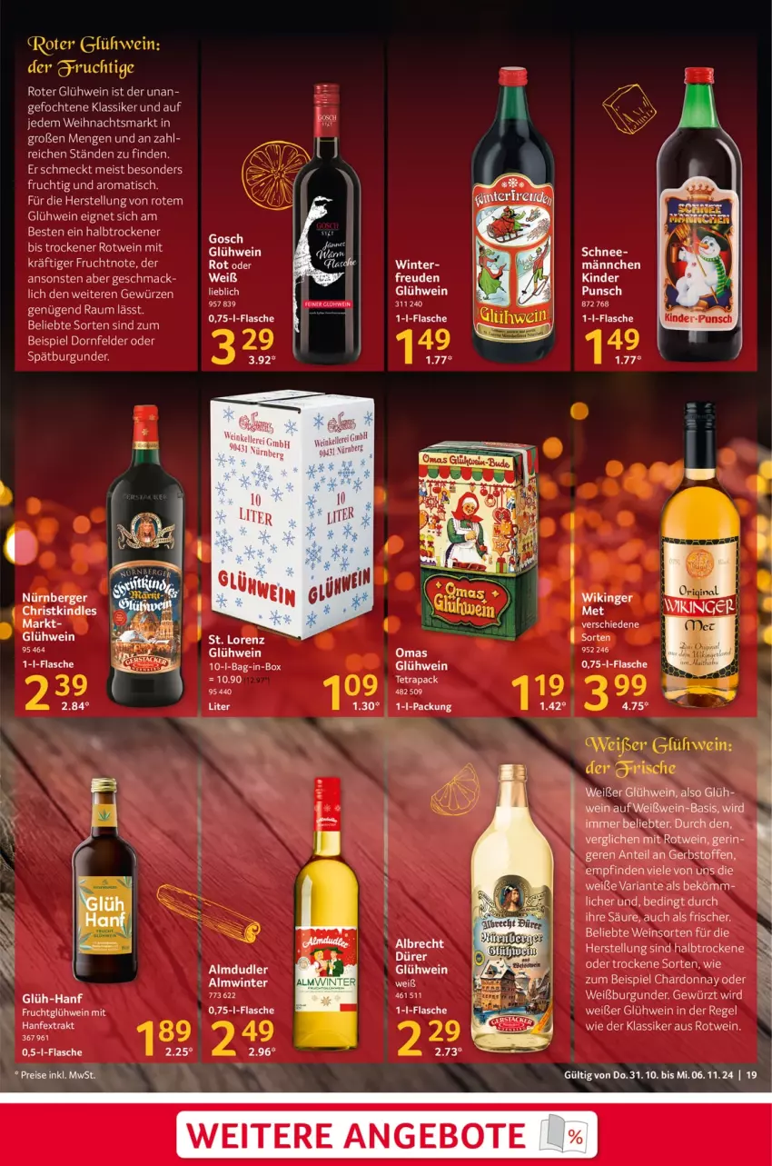 Aktueller Prospekt Selgros - Food - von 31.10 bis 06.11.2024 - strona 19 - produkty: almdudler, angebot, angebote, Berger, burgunder, chardonnay, dornfelder, eis, elle, flasche, frucht, gewürz, Glühwein, Kinder, Kindle, mac, nürnberger, reis, rel, Ria, rotwein, spätburgunder, Ti, tisch, wein, Weißburgunder, Weißwein, weißwein-, Yo