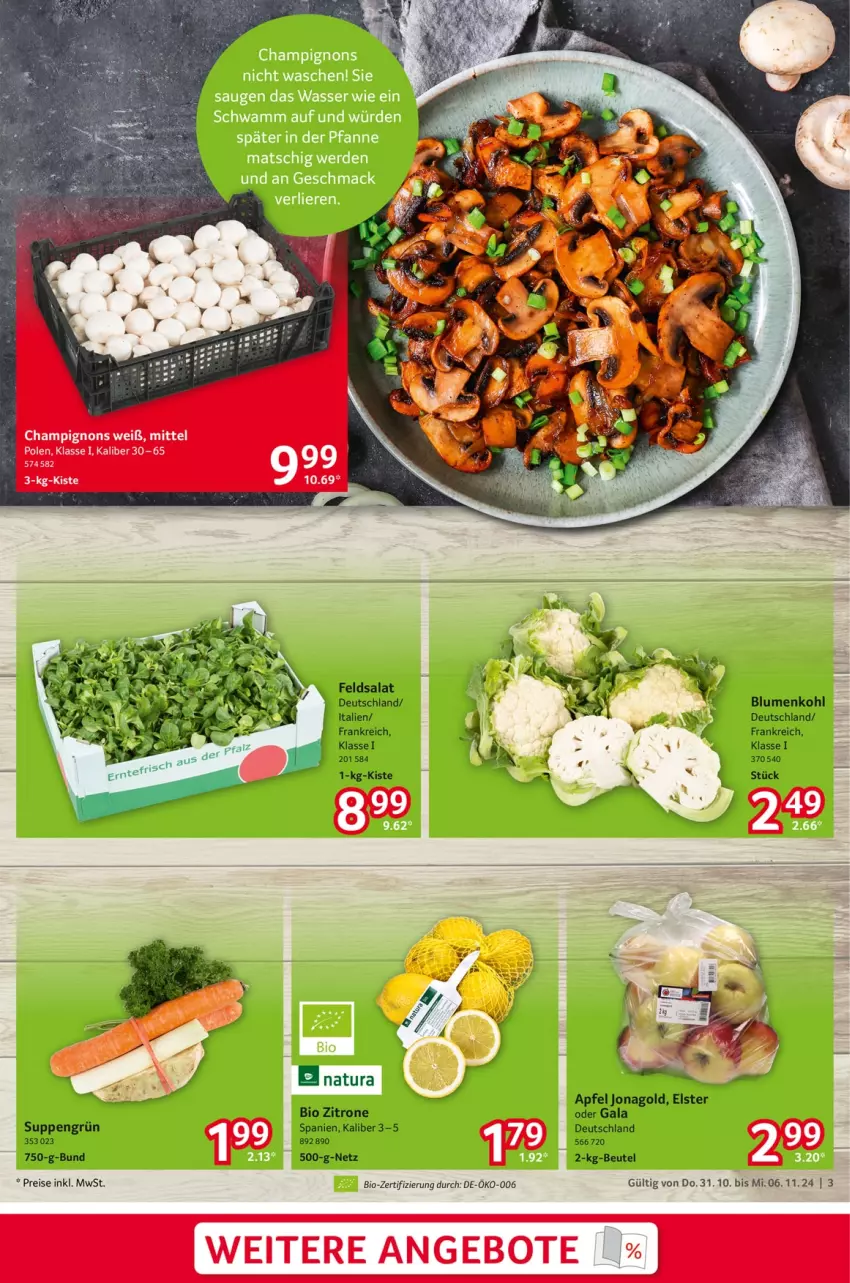 Aktueller Prospekt Selgros - Food - von 31.10 bis 06.11.2024 - strona 3 - produkty: angebot, angebote, apfel, beutel, bio, blume, blumen, blumenkohl, champignon, champignons, eis, feldsalat, natur, natura, reis, salat, suppe, suppen, Ti, zitrone