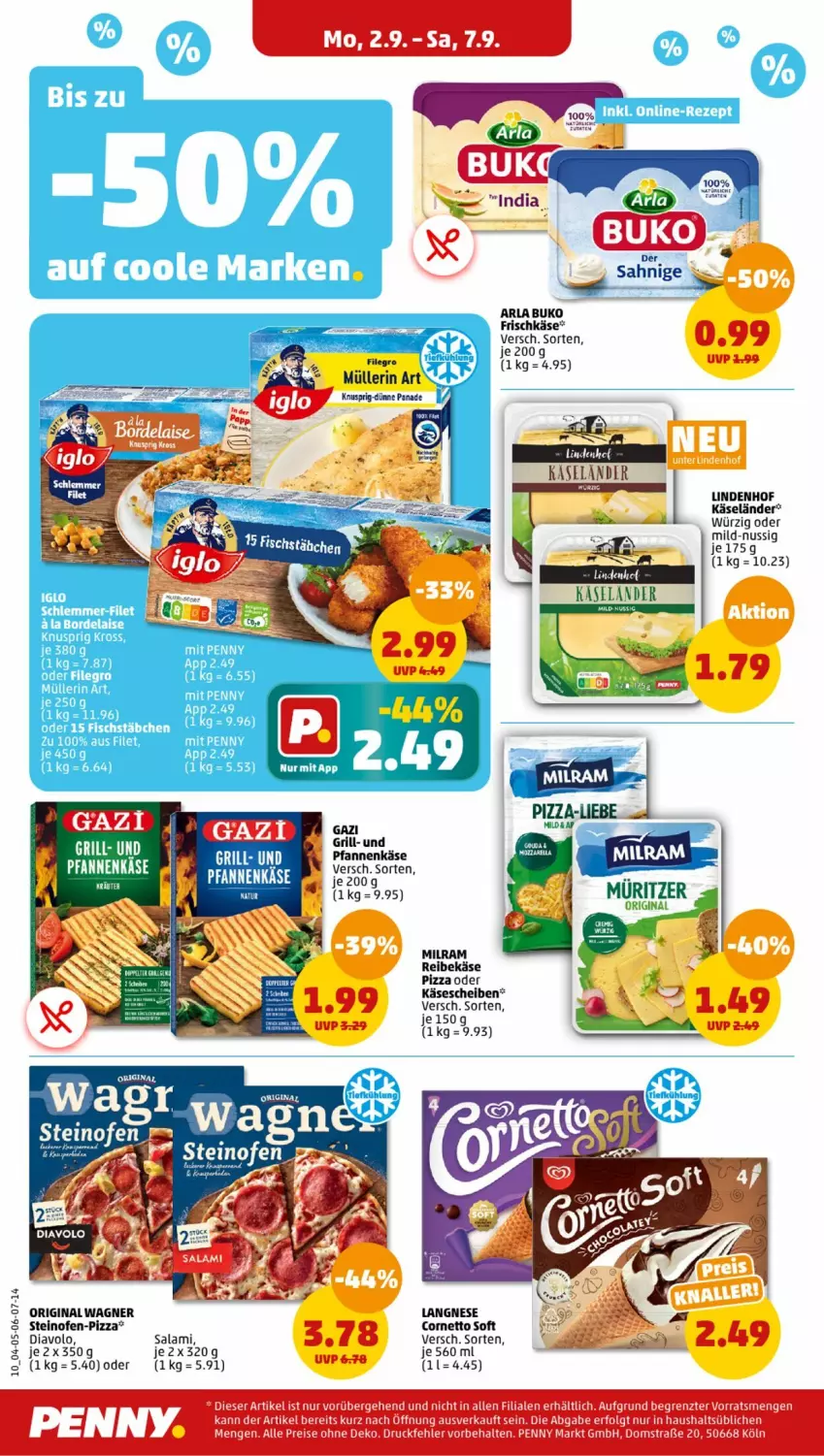 Aktueller Prospekt Penny - Prospekte - von 02.09 bis 07.09.2024 - strona 10 - produkty: Alwa, arla, arla buko, Buko, cornetto, eis, frischkäse, gin, grill, Käse, langnese, LG, milram, Müller, nuss, Ofen, pfanne, pfannen, pfannenkäse, pizza, Reibekäse, reis, salami, steinofen, Ti, wagner, ZTE