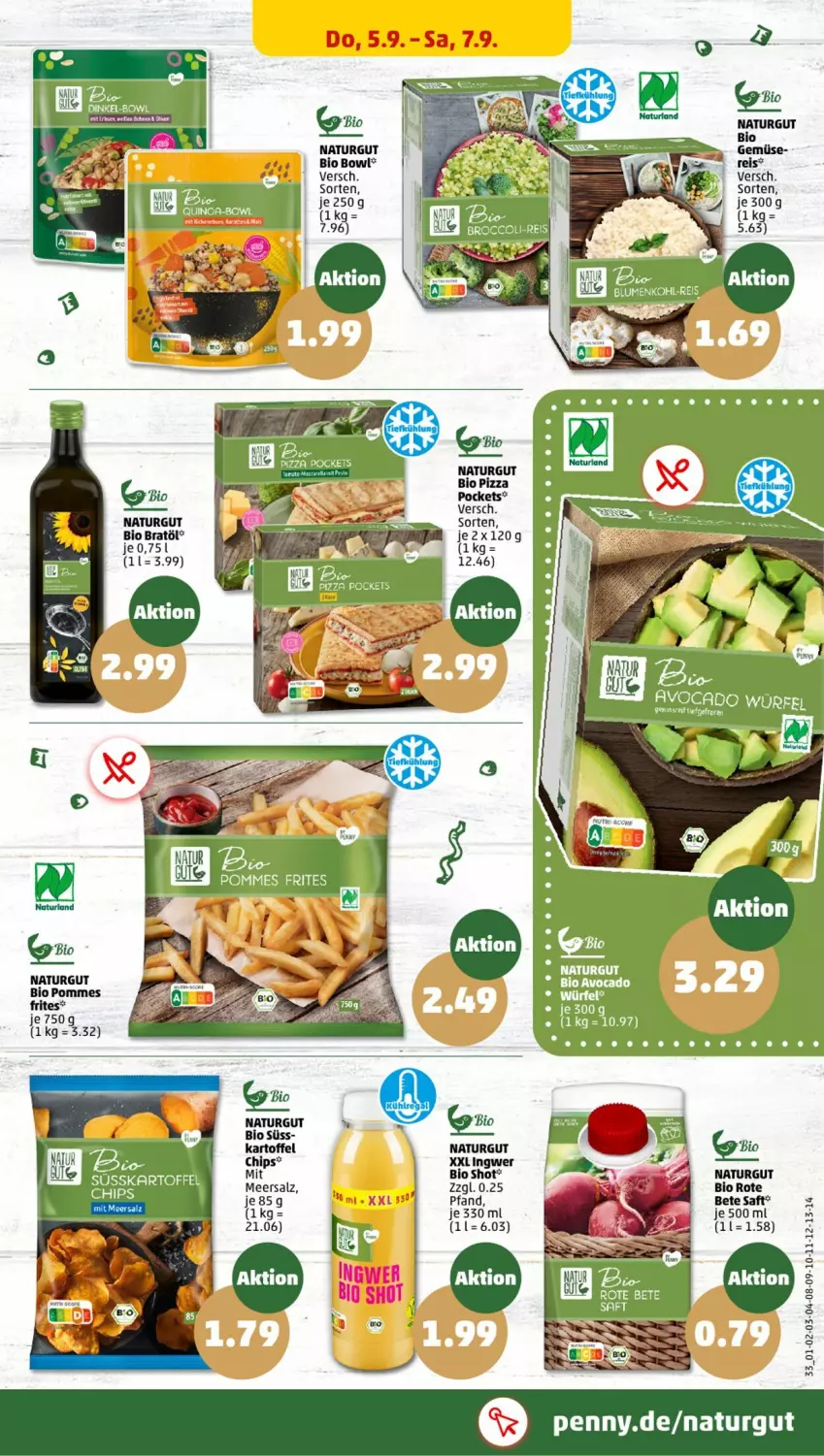 Aktueller Prospekt Penny - Prospekte - von 02.09 bis 07.09.2024 - strona 33 - produkty: bio, broccoli, chips, eis, Kaki, kartoffel, natur, pizza, pommes, reis, saft, Ti