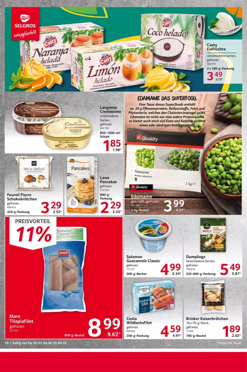 Aktueller Prospekt Selgros - Food - von 30.03 bis 05.04.2023 - strona 10 - produkty: ball, Becher, beutel, brötchen, cremissimo, dip, eis, elle, filet, früchte, guacamole, Hela, Kaiser, lachs, lachsfilet, langnese, LG, mam, orange, pflanze, pflanzen, preisvorteil, reis, salomon, Schal, Schale, schoko, Schokobrötchen, sim, Sorbet, spiegel, tasse, Ti, Tilapia, Wild, wildlachs, Yo, zitrone, zitronen