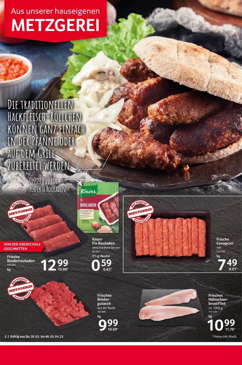 Aktueller Prospekt Selgros - Food - von 30.03 bis 05.04.2023 - strona 2 - produkty: cevapcici, gulasch, knorr, LG, rind, rinder, Rinderroulade, rinderrouladen, rouladen, rum, salat, salate, Schal, Schale, schnitten, Ti