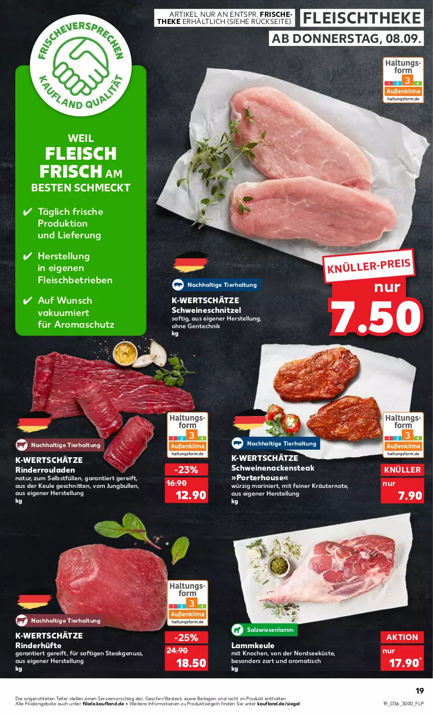 Aktueller Prospekt Kaufland - von 08.09 bis 14.09.2022 - strona 19 - produkty: angebot, angebote, besteck, eis, elle, ente, fleisch, geschirr, ilag, jungbullen, kräuter, kräutern, lamm, lammkeule, Nackensteak, natur, Nordsee, nuss, rind, rinder, Rinderhüfte, Rinderroulade, rinderrouladen, rouladen, saft, salz, schnitten, schnitzel, schwein, schweine, schweinenacken, schweineschnitzel, steak, teller, Ti, tisch, wein, weine