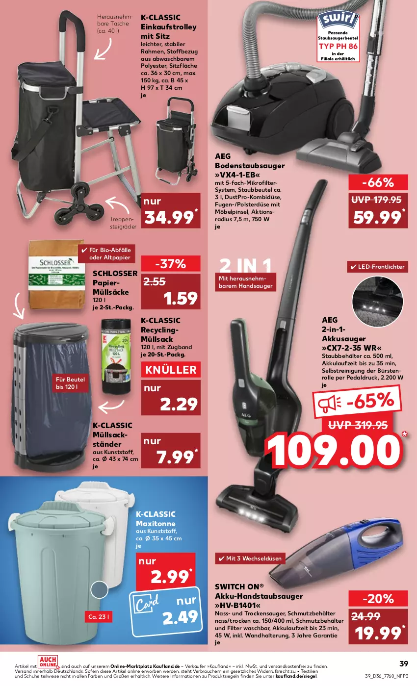 Aktueller Prospekt Kaufland - von 08.09 bis 14.09.2022 - strona 39 - produkty: aeg, akku, akku-handstaubsauger, Behälter, beutel, bio, bodenstaubsauger, bürste, bürsten, Clin, eis, erde, handstaubsauger, möbel, ndk, papier, Pinsel, Rauch, Reinigung, sac, schuhe, staubbeutel, staubsauger, Tasche, Ti, Trockensauger, trolley, versandkostenfrei, wandhalterung