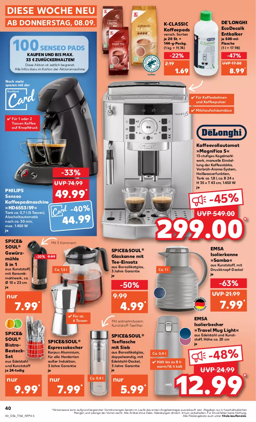 Aktueller Prospekt Kaufland - von 08.09 bis 14.09.2022 - strona 40 - produkty: angebot, angebote, auto, Becher, besteck, besteckset, bohne, bohnen, decke, Deckel, edelstahl, elle, emsa, entkalker, espresso, Espressokocher, flasche, gewürz, Gewürzmühle, herdarten, isolierbecher, isolierkanne, kaffee, kaffeebohnen, kaffeepads, kaffeevollautomat, Kocher, milch, Philips, Schal, senseo, senseo pads, tasse, tee, Ti, travel mug, wasser, ZTE