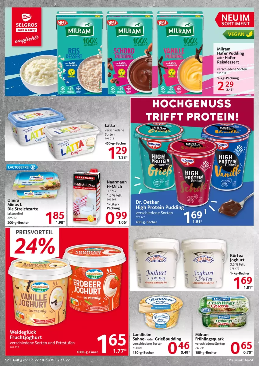 Aktueller Prospekt Selgros - Food - von 27.10 bis 02.11.2022 - strona 12 - produkty: Becher, dessert, Dr. Oetker, eis, Grießpudding, hafer, joghur, joghurt, landliebe, lätta, milch, milram, ndk, preisvorteil, pudding, quark, reis, sahne, Streichzart, Ti