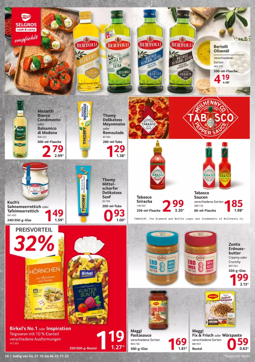 Aktueller Prospekt Selgros - Food - von 27.10 bis 02.11.2022 - strona 14 - produkty: balsam, balsamico, bertolli, beutel, butter, eis, erdnuss, flasche, maggi, mayonnaise, meerrettich, Mode, nuss, olive, oliven, olivenöl, pasta, preisvorteil, reis, remoulade, Rettich, sahne, sauce, saucen, senf, Sriracha, tabasco, thomy, Ti, Yo, zentis