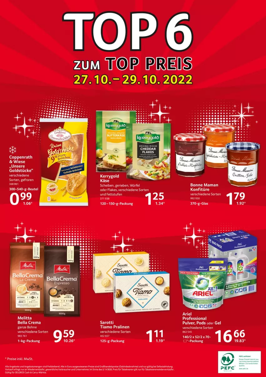 Aktueller Prospekt Selgros - Food - von 27.10 bis 02.11.2022 - strona 24 - produkty: angebot, angebote, ariel, bella crema, bohne, bonne maman, coppenrath, eis, elle, flakes, Goldstücke, Käse, kerrygold, konfitüre, LG, mam, melitta, Pods, pralinen, Rauch, reis, saro, sarotti, Ti