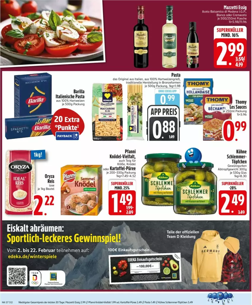 Aktueller Prospekt Edeka - Prospekte - von 09.02 bis 14.02.2026 - strona 14 - produkty: aceto, aceto balsamico, balsam, balsamico, barilla, beutel, eis, elle, essig, flasche, gewürz, Gewürzgurke, gewürzgurken, gin, gurke, gurken, hartweizen, italienische pasta, kartoffel, Knödel, Kühne, mac, Mode, oryza, pasta, pfanni, püree, reis, sauce, thomy, thomy les sauces, Ti, Töpfchen, ZTE