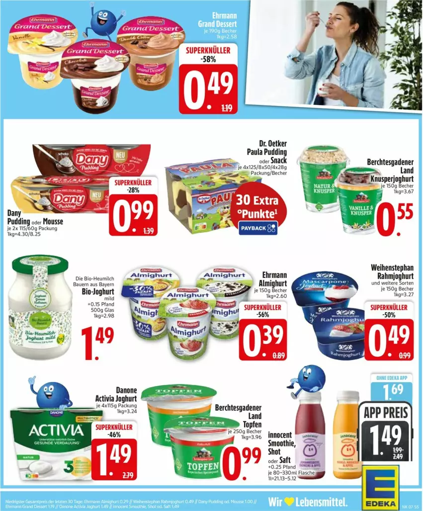 Aktueller Prospekt Edeka - Prospekte - von 09.02 bis 14.02.2026 - strona 7 - produkty: activia, activia joghurt, almighur, almighurt, auer, Bau, Bauer, Becher, bio, danone, Dany, deka, Dr. Oetker, ehrmann, Heu, heumilch, Innocent, joghur, joghurt, milch, mousse, Paula, paula pudding, pudding, rahmjoghurt, saft, smoothie, snack, Ti, weihenstephan