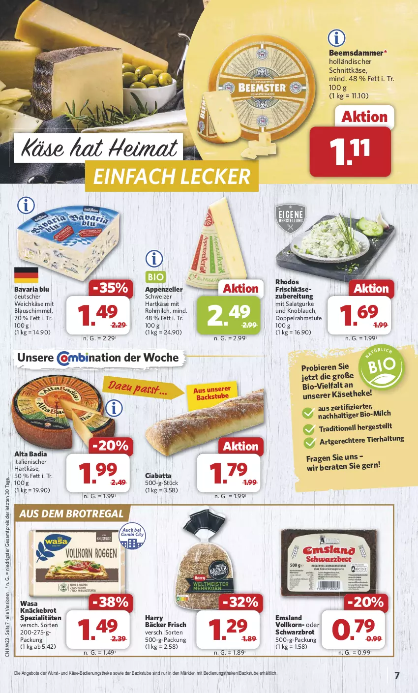 Aktueller Prospekt Combi - Prospekte - von 03.06 bis 08.06.2024 - strona 7 - produkty: angebot, angebote, appenzeller, Bad, bavaria blu, bier, Biere, bio, brot, ciabatta, deutscher weichkäse, doppelrahmstufe, eis, elle, frischkäse, frischkäsezubereitung, gurke, hartkäse, holländischer schnittkäse, italienischer hartkäse, Käse, käsetheke, knäckebrot, knoblauch, korn, milch, regal, reis, Ria, salat, Salatgurke, schnittkäse, Schwarzbrot, schweizer hartkäse, Spezi, stube, Ti, wasa, weichkäse, wurst, ZTE