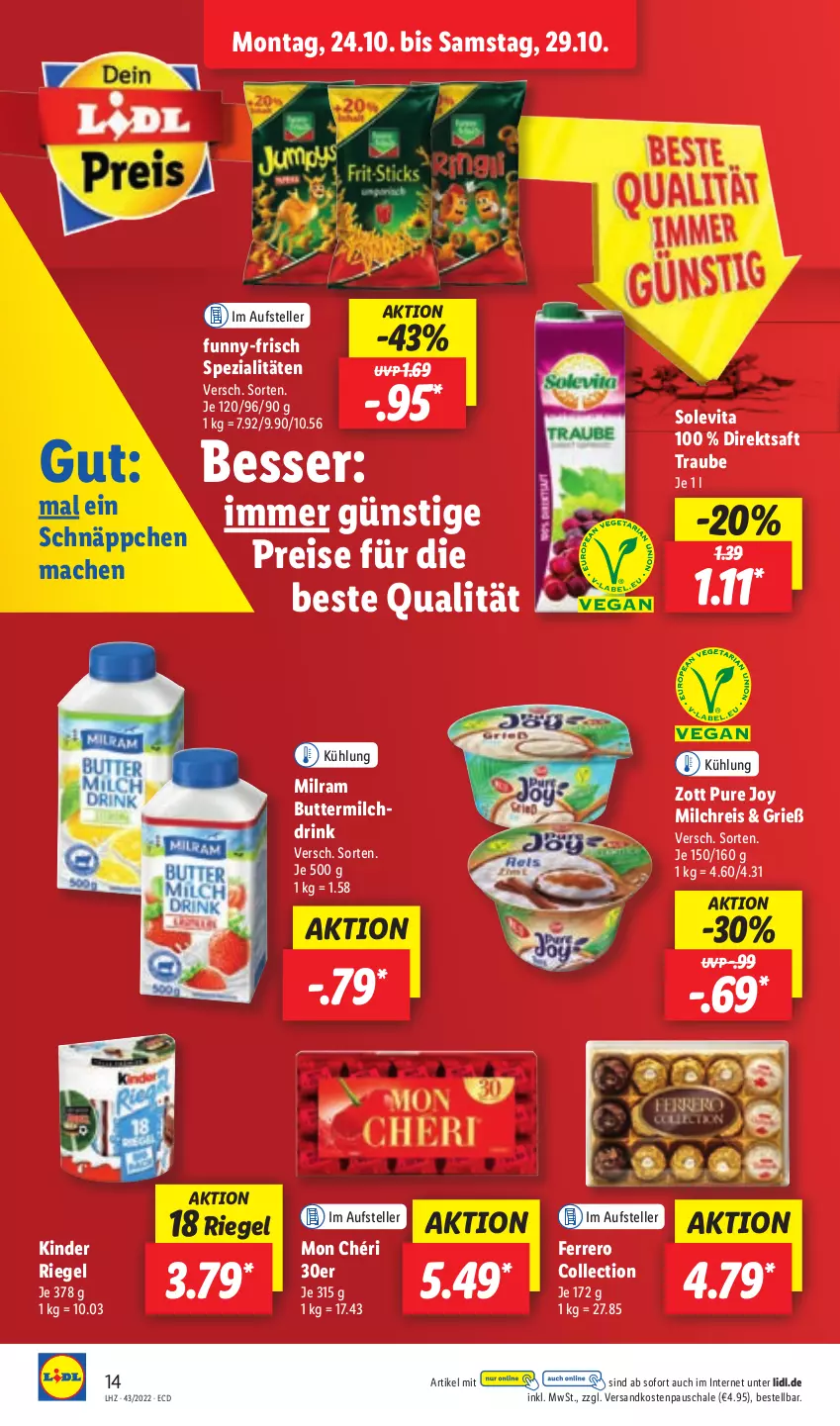 Aktueller Prospekt Lidl - Aktionsprospekt - von 24.10 bis 29.10.2022 - strona 16 - produkty: butter, buttermilch, direktsaft, drink, eis, elle, ferrero, funny-frisch, Kinder, kinder riegel, mac, milch, milchreis, milram, Mon Chéri, ndk, reis, riegel, saft, Schal, Schale, schnäppchen, Spezi, teller, Ti, vita, zott