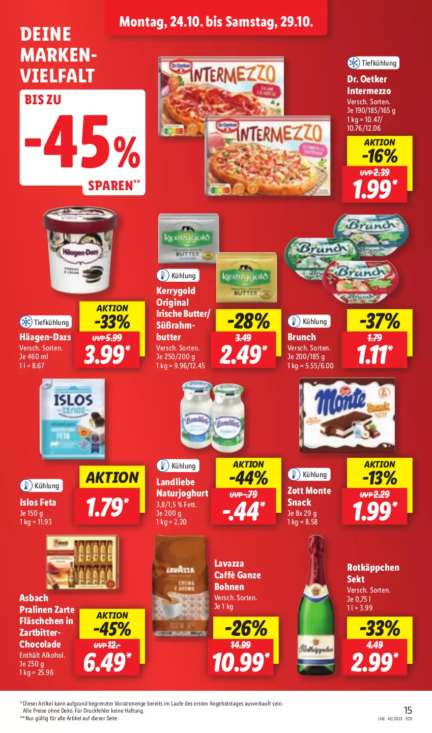 Aktueller Prospekt Lidl - Aktionsprospekt - von 24.10 bis 29.10.2022 - strona 17 - produkty: alkohol, angebot, bohne, bohnen, butter, cola, Dr. Oetker, eis, feta, gin, intermezzo, irische butter, joghur, joghurt, kerrygold, landliebe, lavazza, monte, natur, naturjoghurt, pralinen, reis, rotkäppchen, sekt, snack, Ti, zott, Zott Monte, ZTE