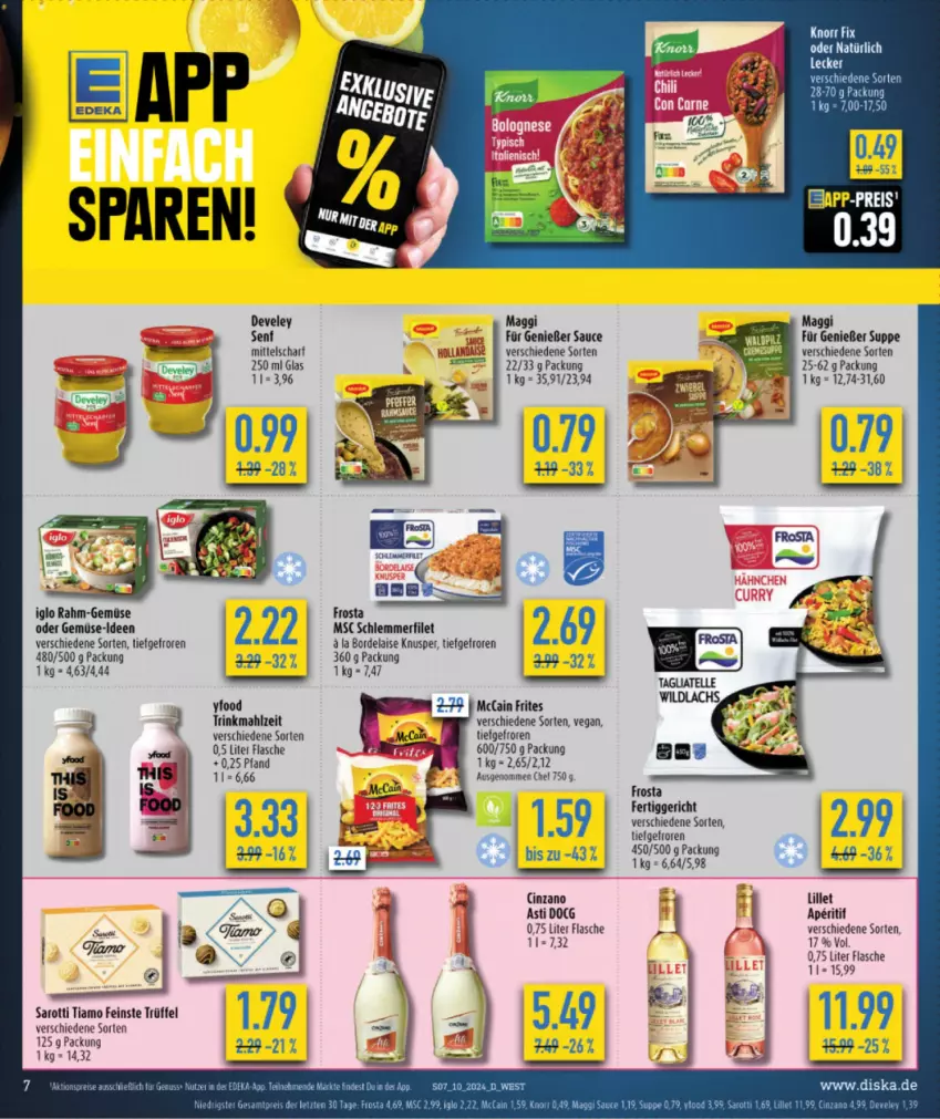 Aktueller Prospekt Diska - von 04.03 bis 09.03.2024 - strona 7 - produkty: aperitif, asti, bordelaise, cin, cinzano, Cinzano Asti, develey, eis, elle, fertiggericht, filet, flasche, frosta, iglo, lillet, maggi, mccain, rahm-gemüse, reis, saro, sarotti, sauce, schlemmerfilet, senf, suppe, tagliatelle, Ti, Trüffel, ZTE