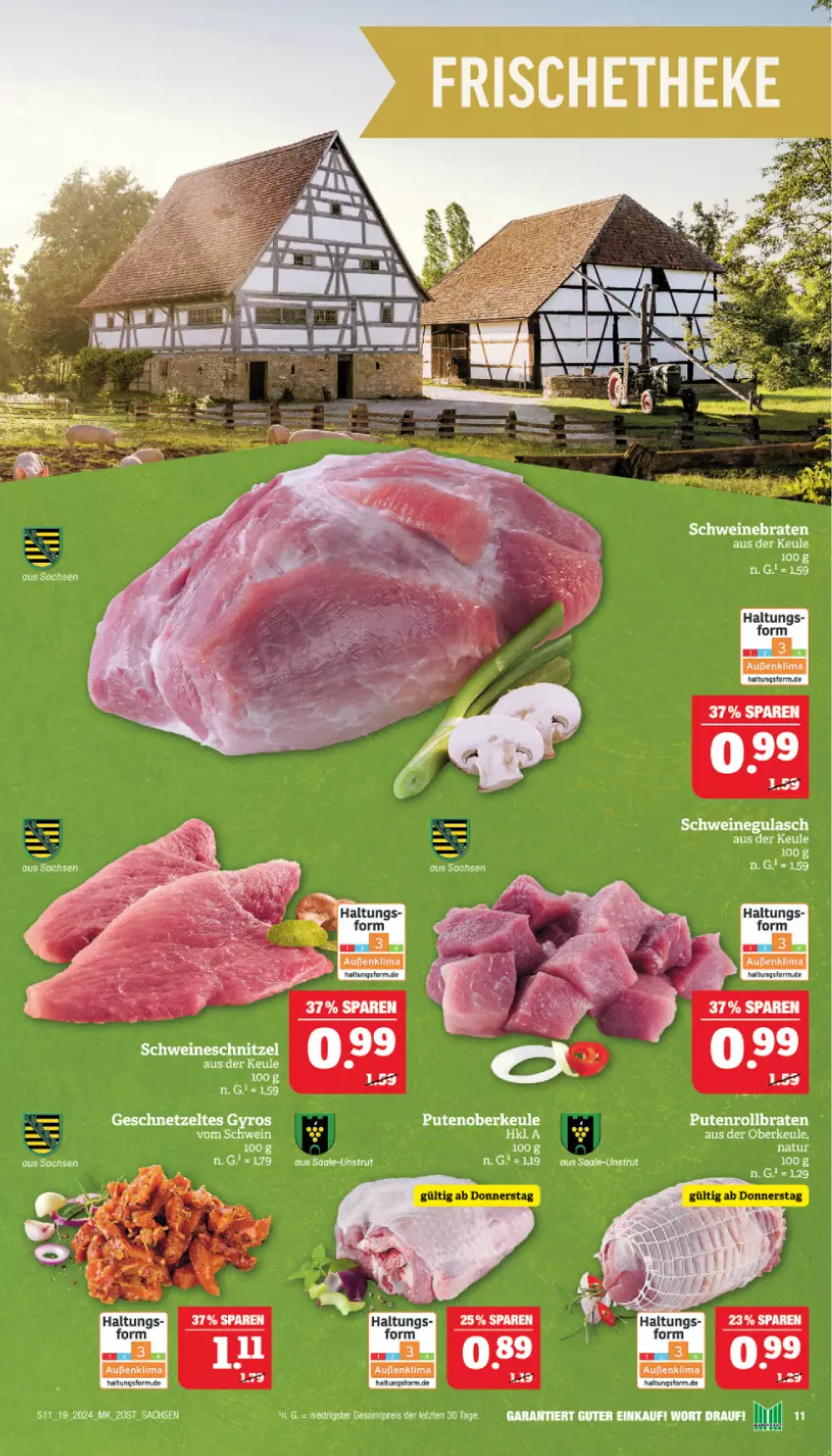 Aktueller Prospekt Marktkauf - Prospekt - von 05.05 bis 11.05.2024 - strona 11 - produkty: braten, geschnetzeltes, gulasch, gyros, natur, pute, Putenoberkeule, sac, schnitzel, schwein, schweine, schweinebraten, schweinegulasch, schweineschnitzel, Ti, wein, weine, Zelt