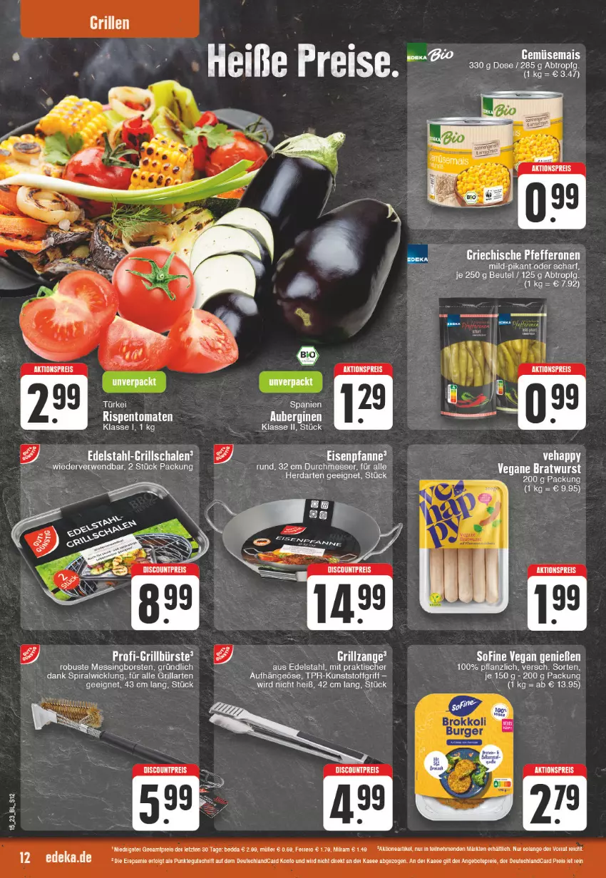 Aktueller Prospekt Edeka - Angebote der Woche - von 03.04 bis 08.04.2023 - strona 12 - produkty: aktionspreis, angebot, angebotspreis, bratwurst, deutschlandcard, discount, edelstahl, eier, eis, gemüsemais, grill, Grillschalen, grillzange, herdarten, LG, mais, messer, Müller, pfanne, reis, rispentomaten, rwe, Schal, Schale, Ti, tisch, tomate, tomaten, WICK, wurst, ZTE