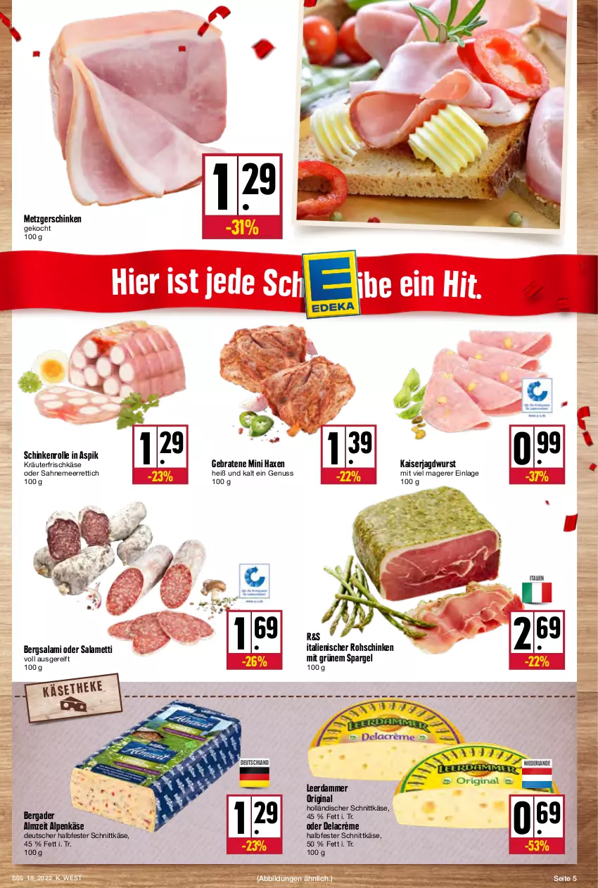 Aktueller Prospekt Kupsch - Angebote der Woche - von 02.05 bis 07.05.2022 - strona 5 - produkty: axe, bergader, braten, frischkäse, gin, halbfester schnittkäse, Haxe, holländischer schnittkäse, jagdwurst, Kaiser, Käse, kräuter, leerdammer, meerrettich, Mett, nuss, Rettich, rohschinken, sahne, salami, schinken, schnittkäse, spargel, Ti, wurst