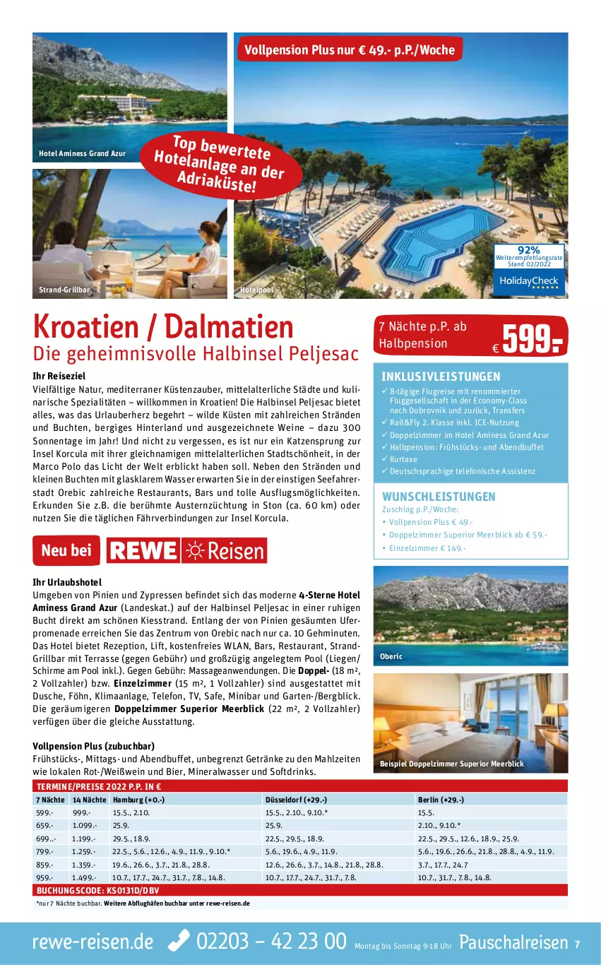 Aktueller Prospekt Rewe Reisen - Reiseprospekt - von 25.02 bis 25.03.2022 - strona 7 - produkty: Alwa, aust, Austern, axe, Bad, bier, buch, drink, drinks, dusche, eier, eis, Elan, Garten, getränk, getränke, grill, inklusivleistungen, kurtaxe, leine, Liege, mineralwasser, Mode, natur, pool, reis, rezept, Ria, rum, sac, Schal, schirme, Spezi, telefon, Ti, uhr, wasser, wein, weine, Weißwein, Wild