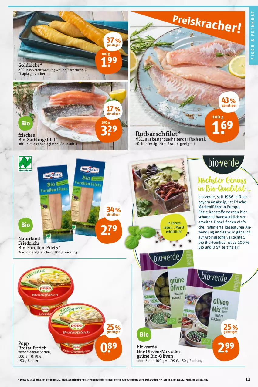 Aktueller Prospekt Tegut - Angebote der Woche - von 24.01 bis 29.01.2022 - strona 15 - produkty: angebot, angebote, aqua, aufstrich, Becher, bio, braten, brot, brotaufstrich, dekoration, elle, erde, feinkost, filet, filets, fisch, fische, Fischer, forelle, küche, Küchen, natur, naturland, nuss, olive, oliven, Popp, rel, rezept, Rotbarsch, rotbarschfilet, Saibling, Schere, tender, Ti, Tilapia