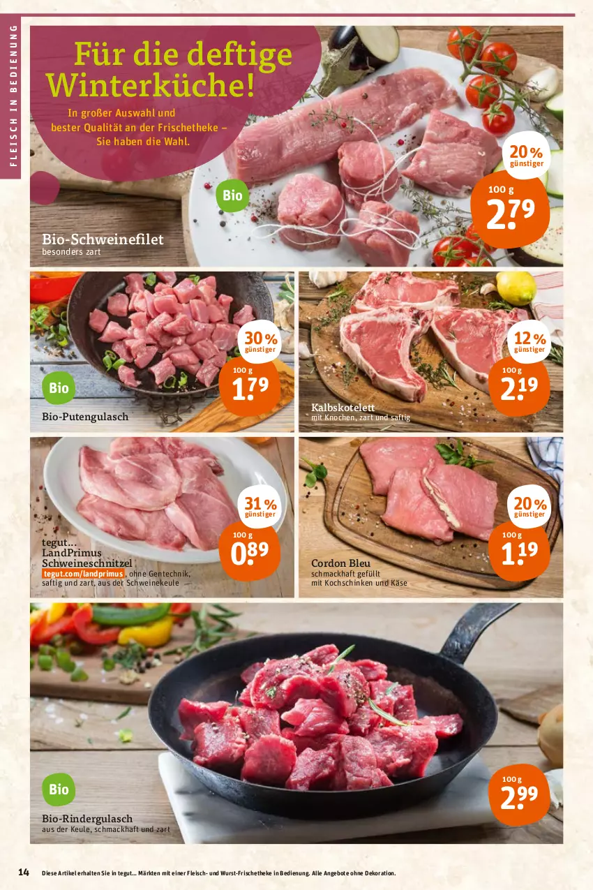 Aktueller Prospekt Tegut - Angebote der Woche - von 24.01 bis 29.01.2022 - strona 16 - produkty: angebot, angebote, bio, cordon bleu, dekoration, eis, ente, filet, fleisch, gulasch, kalbskotelett, Käse, kochschinken, kotelett, küche, landprimus, mac, pute, rind, rinder, rindergulasch, saft, schinken, schnitzel, schwein, schweine, schweinefilet, schweineschnitzel, Ti, wein, weine, wurst