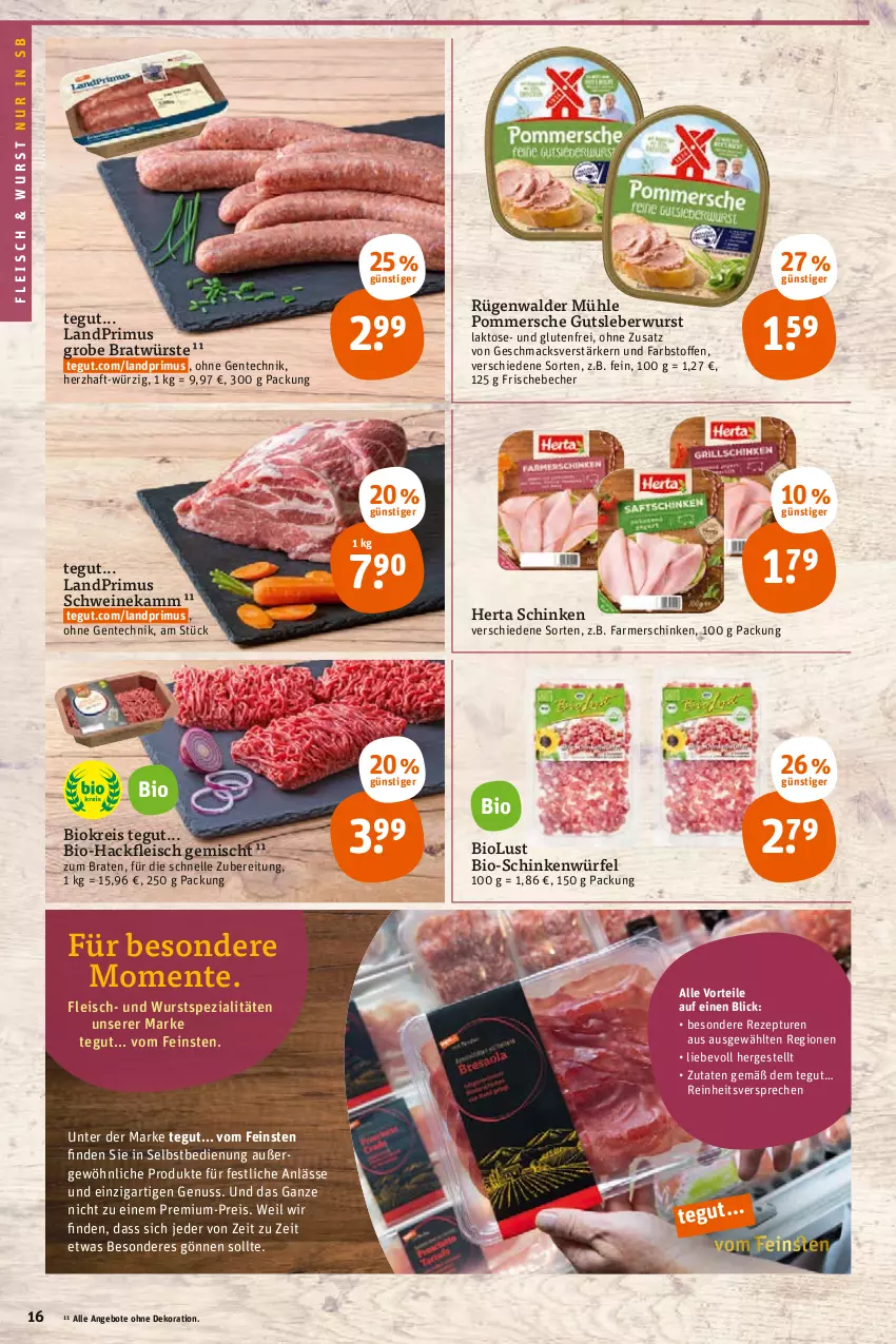 Aktueller Prospekt Tegut - Angebote der Woche - von 24.01 bis 29.01.2022 - strona 18 - produkty: angebot, angebote, Becher, bio, Bio-Hackfleisch, braten, dekoration, eis, elle, ente, farmerschinken, fleisch, gutsleberwurst, hackfleisch, hackfleisch gemischt, herta, landprimus, leberwurst, mac, nuss, Pommersche, reis, rezept, rügenwalder, rügenwalder mühle, schinken, schwein, schweine, Spezi, Ti, wein, weine, würfel, wurst