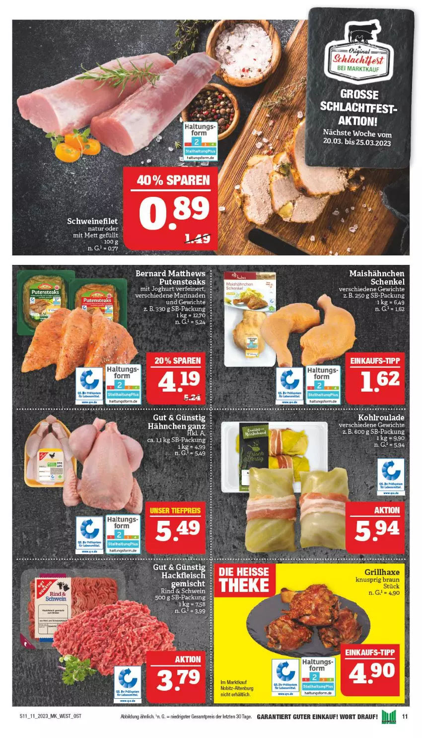 Aktueller Prospekt Marktkauf - Prospekt - von 12.03 bis 18.03.2023 - strona 11 - produkty: eis, henkel, mais, marinade, Mett, natur, pute, putensteaks, reis, rind, schenkel, schwein, steak, steaks, tee, Ti, wein, ZTE