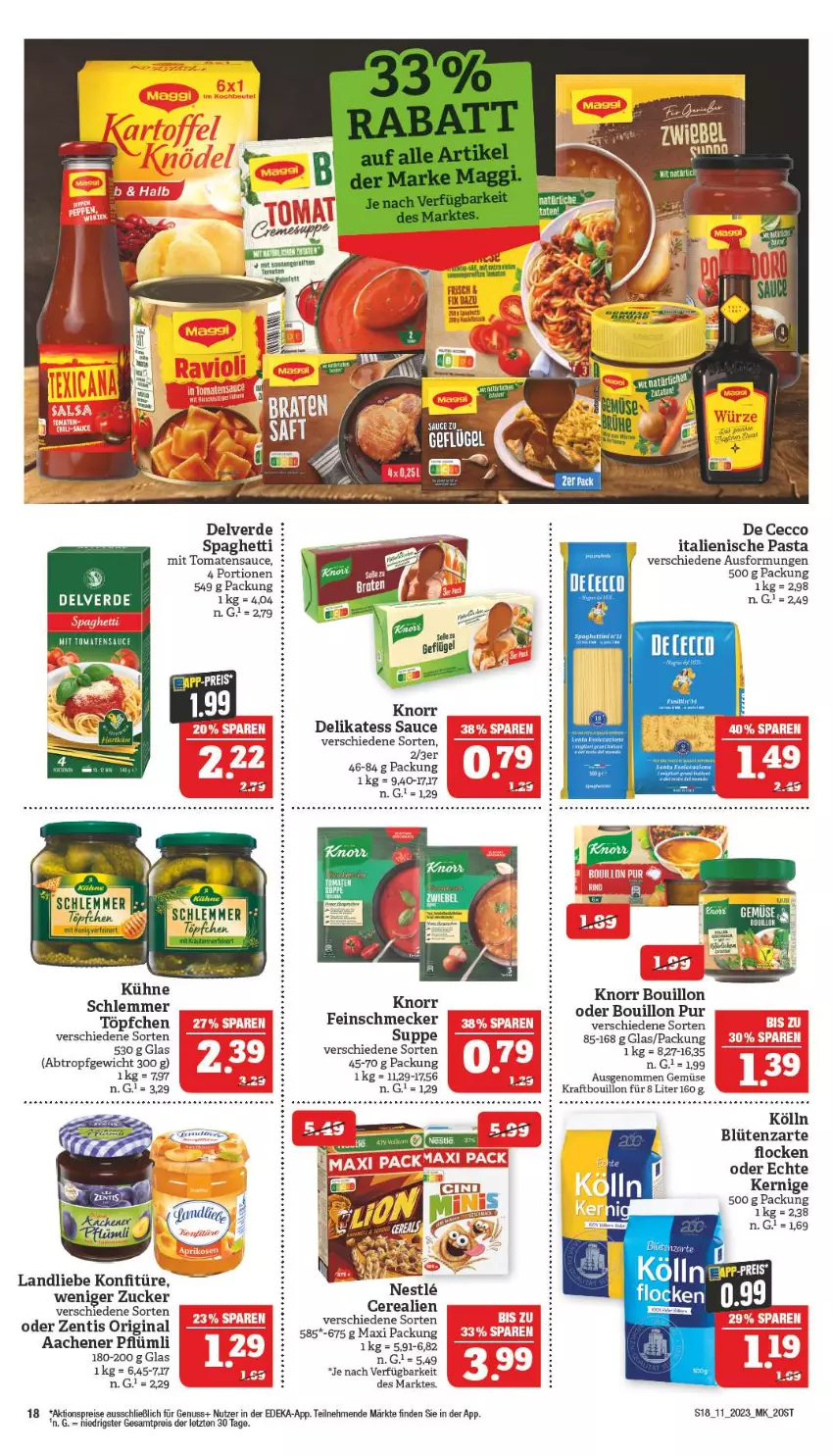 Aktueller Prospekt Marktkauf - Prospekt - von 12.03 bis 18.03.2023 - strona 18 - produkty: aktionspreis, Blüte, De Cecco, deka, delikatess sauce, ecco, eis, erde, feinschmecker, gin, italienische pasta, knorr, kölln, konfitüre, kraft, Kühne, landliebe, nuss, pasta, reis, sauce, spaghetti, suppe, Ti, tomate, tomaten, tomatensauce, Töpfchen, zentis, ZTE, zucker