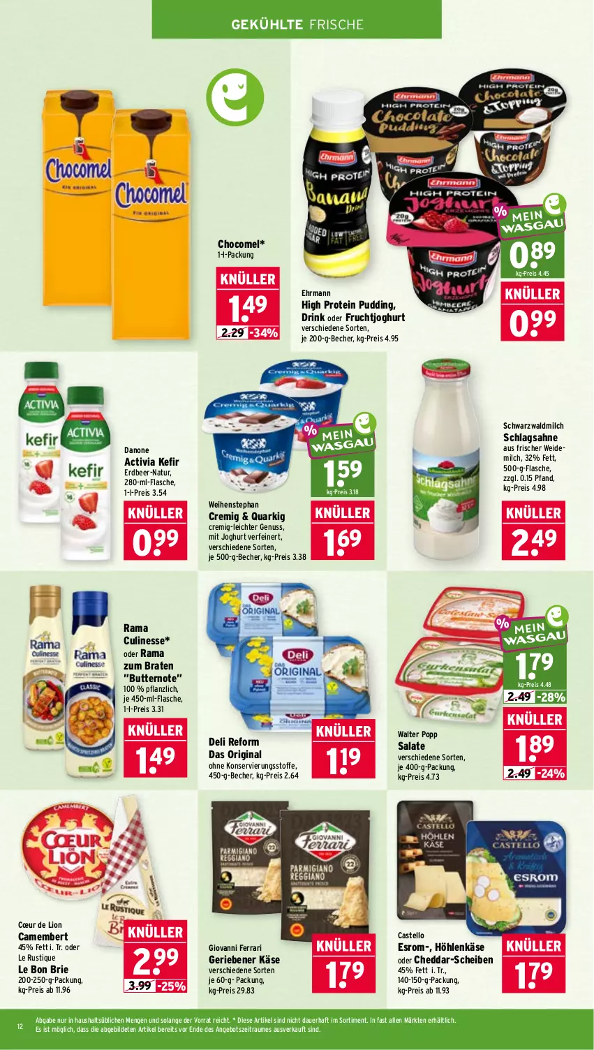 Aktueller Prospekt Wasgau - von 28.09 bis 02.10.2026 - strona 12 - produkty: activia, angebot, auer, Becher, braten, brie, butter, camembert, cheddar, culinesse, danone, danone activia, deli reform, drink, ehrmann, eis, esrom, flasche, frucht, fruchtjoghurt, gin, höhlenkäse, joghur, joghurt, Käse, Kefir, Le Rustique, lion, milch, natur, nuss, Popp, pudding, quark, Quarki, rama, Rama Culinesse, reis, sahne, salat, salate, schlagsahne, Ti, weidemilch, weihenstephan