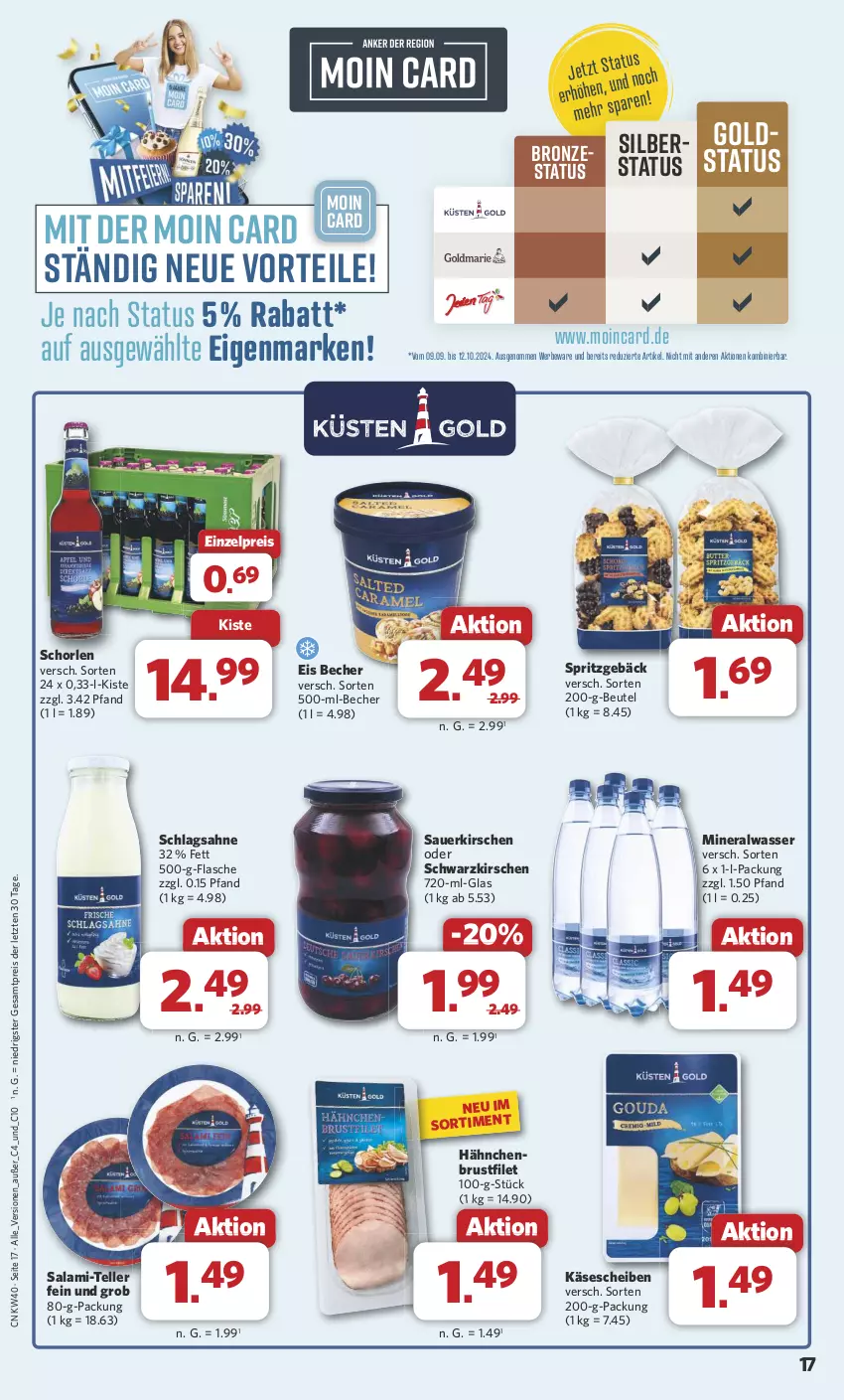 Aktueller Prospekt Combi - Prospekte - von 30.09 bis 05.10.2024 - strona 17 - produkty: Alwa, auer, Becher, beutel, brustfilet, eis, elle, filet, flasche, hähnchenbrust, hähnchenbrustfilet, Käse, käsescheiben, kirsch, kirsche, kirschen, mineralwasser, reis, sahne, salami, salami-teller, sauerkirschen, schlagsahne, schorle, Spritzgebäck, teller, Ti, wasser, ZTE