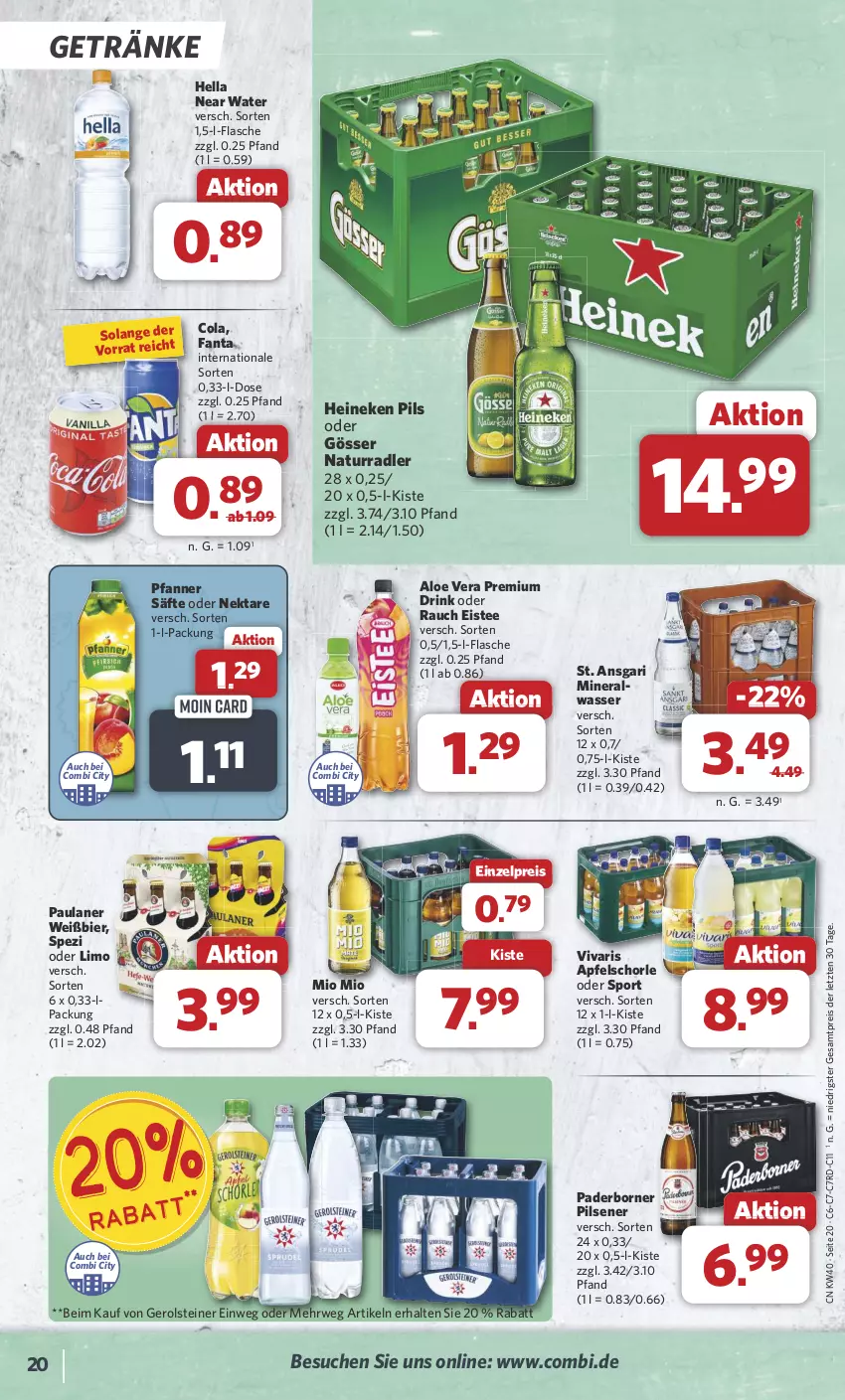 Aktueller Prospekt Combi - Prospekte - von 30.09 bis 05.10.2024 - strona 20 - produkty: aloe vera, apfel, Apfelschorle, bier, cola, drink, eis, eistee, fanta, flasche, gerolsteine, gerolsteiner, getränk, getränke, gösser, heineken, hella, limo, Mio Mio, natur, Nektar, Paula, paulaner, pfanne, Pfanner, pils, pilsener, radler, Rauch, reis, rwe, säfte, schorle, Spezi, Sport, steiner, tee, Ti, Vivaris, wasser, ZTE